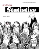 Grokking Statistics: 9781633434769