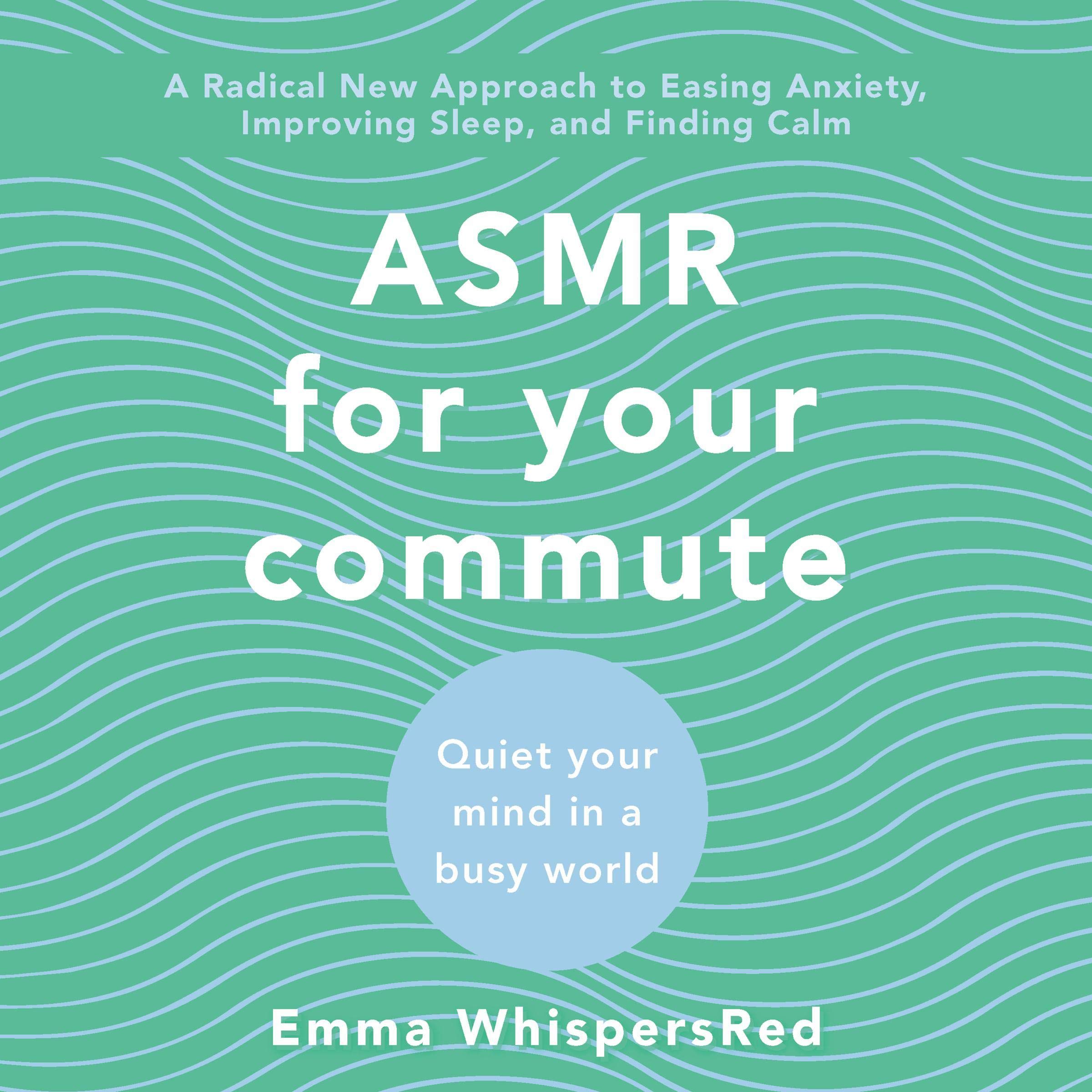 Cover art for ASMR for Your Commute