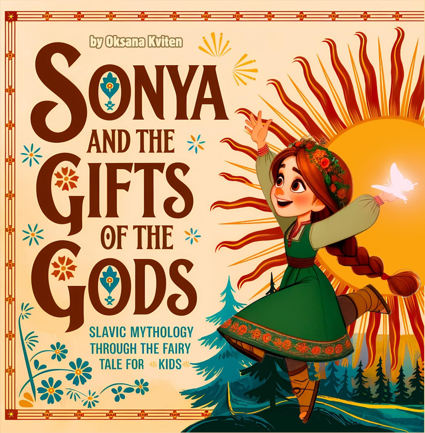 Sonya and the Gifts of the Gods