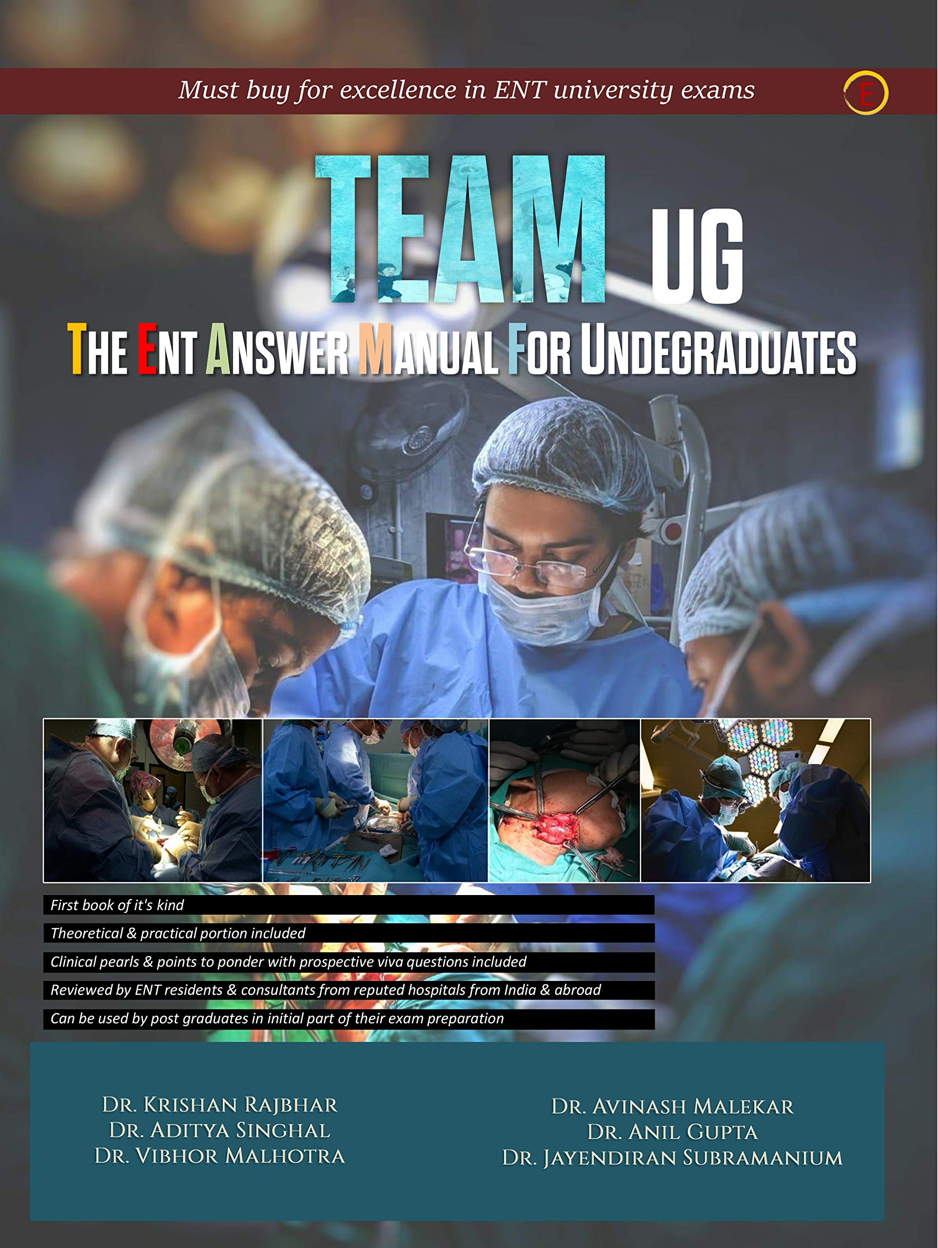 TEAM UG - The Ent Answer Manual For Undegraduates