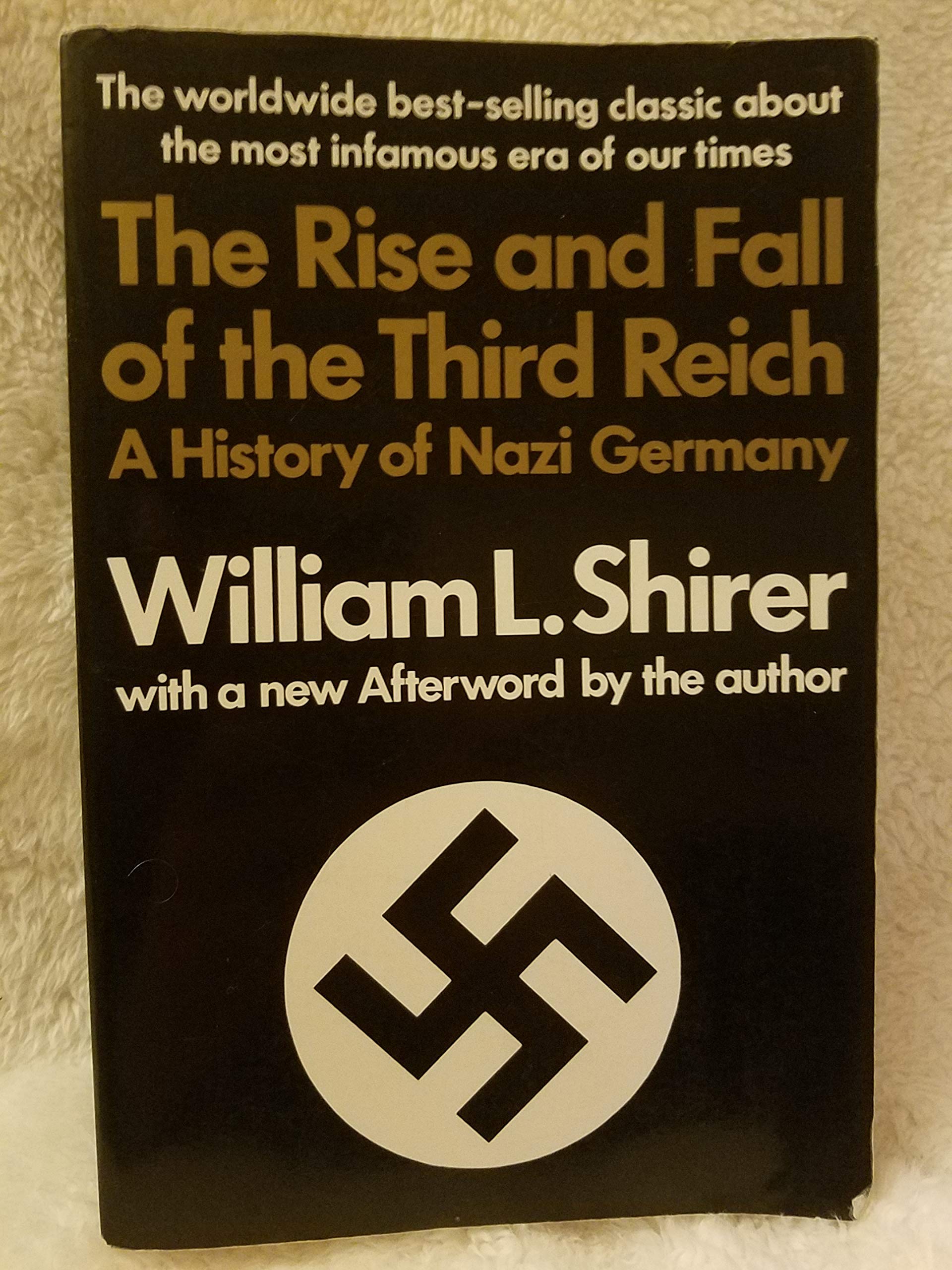 The Rise and Fall of the Third Reich: A History of Nazi Germany cover