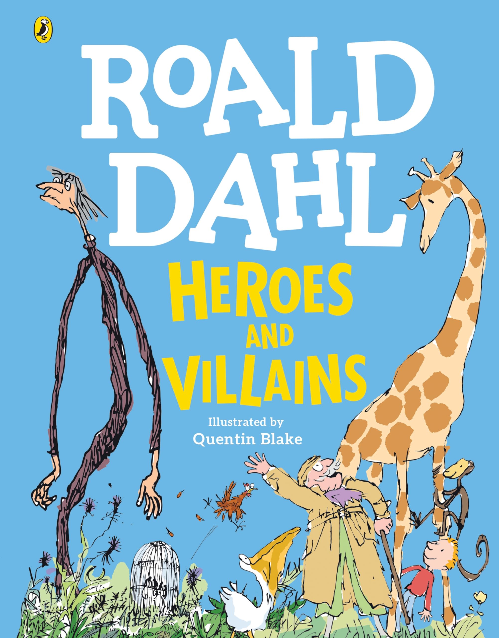 Roald Dahl’s Heroes and Villains