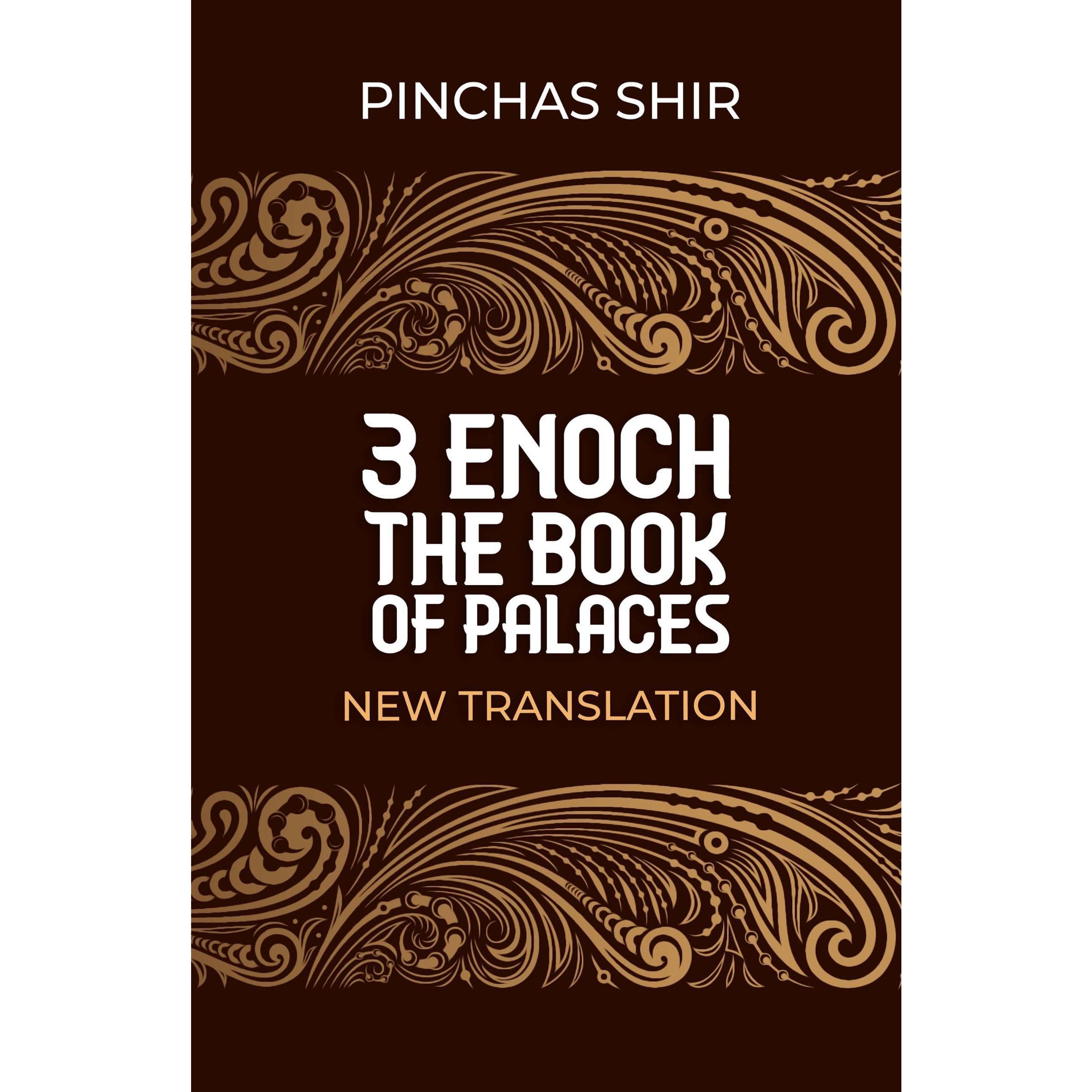 3 Enoch, The Book of Palaces