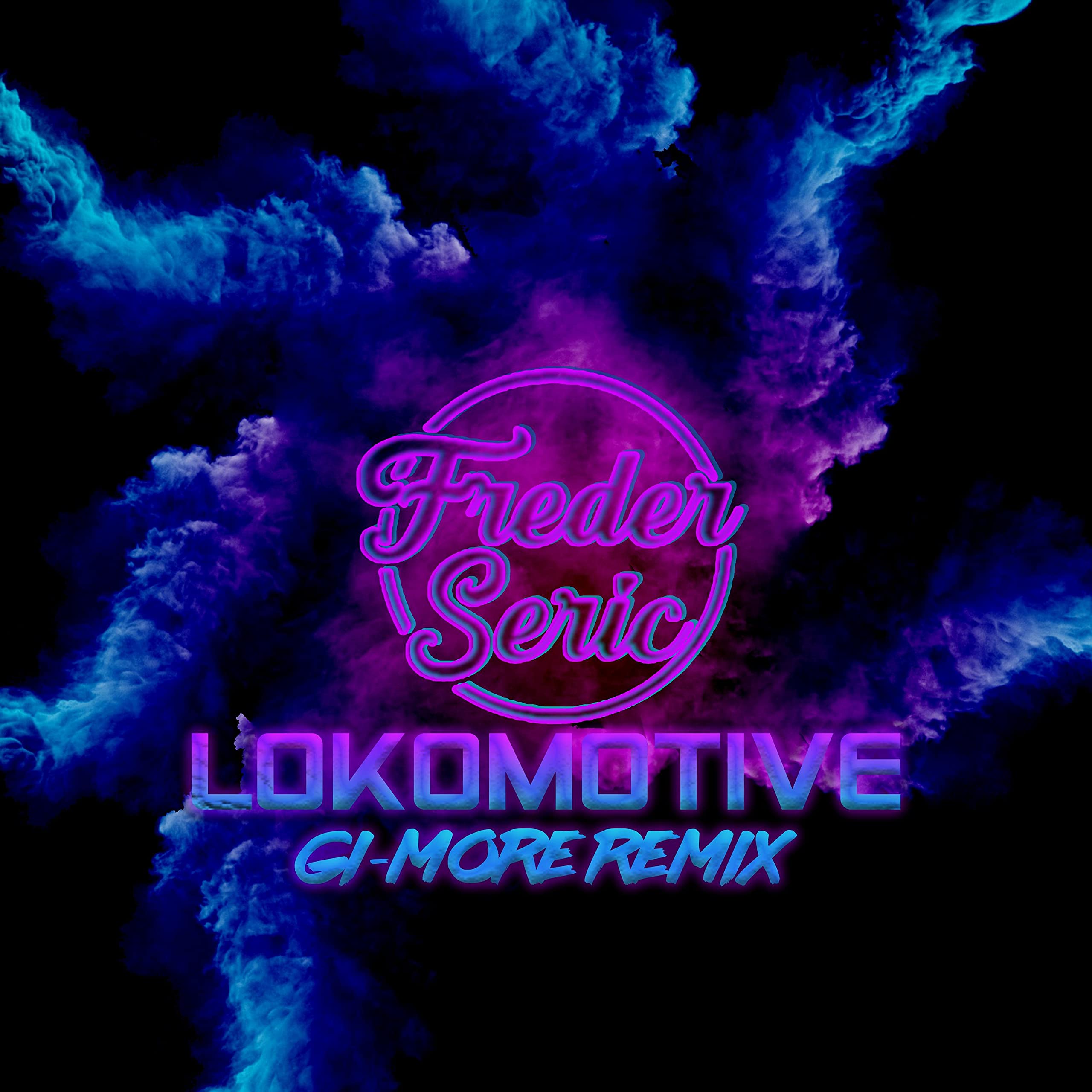 Smoke Smoke Smoke Wie Ne Lokomotive (GI-MORE Remix) [Explicit]