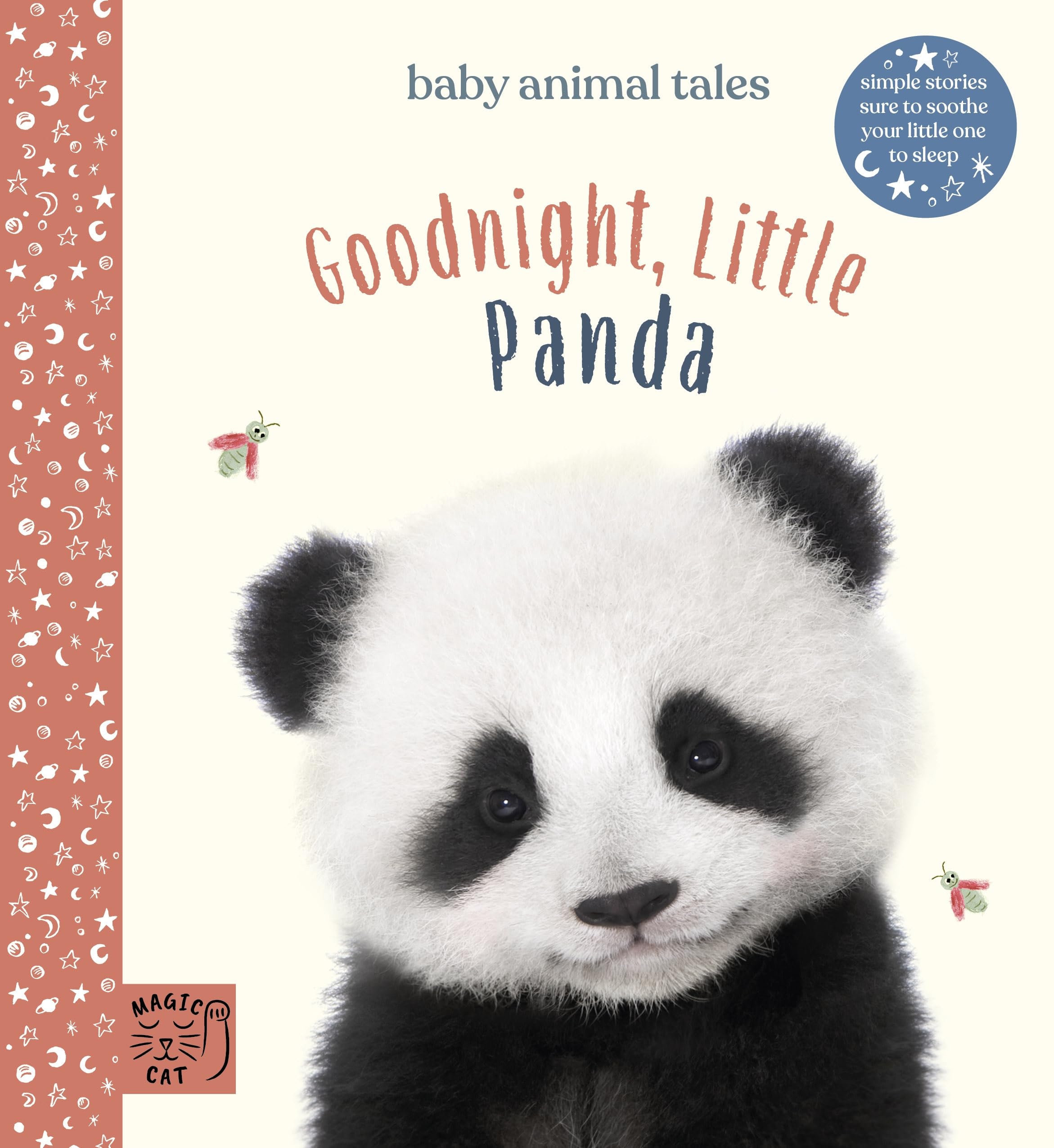Goodnight, Little Panda: Simple stories sure to soothe your litt