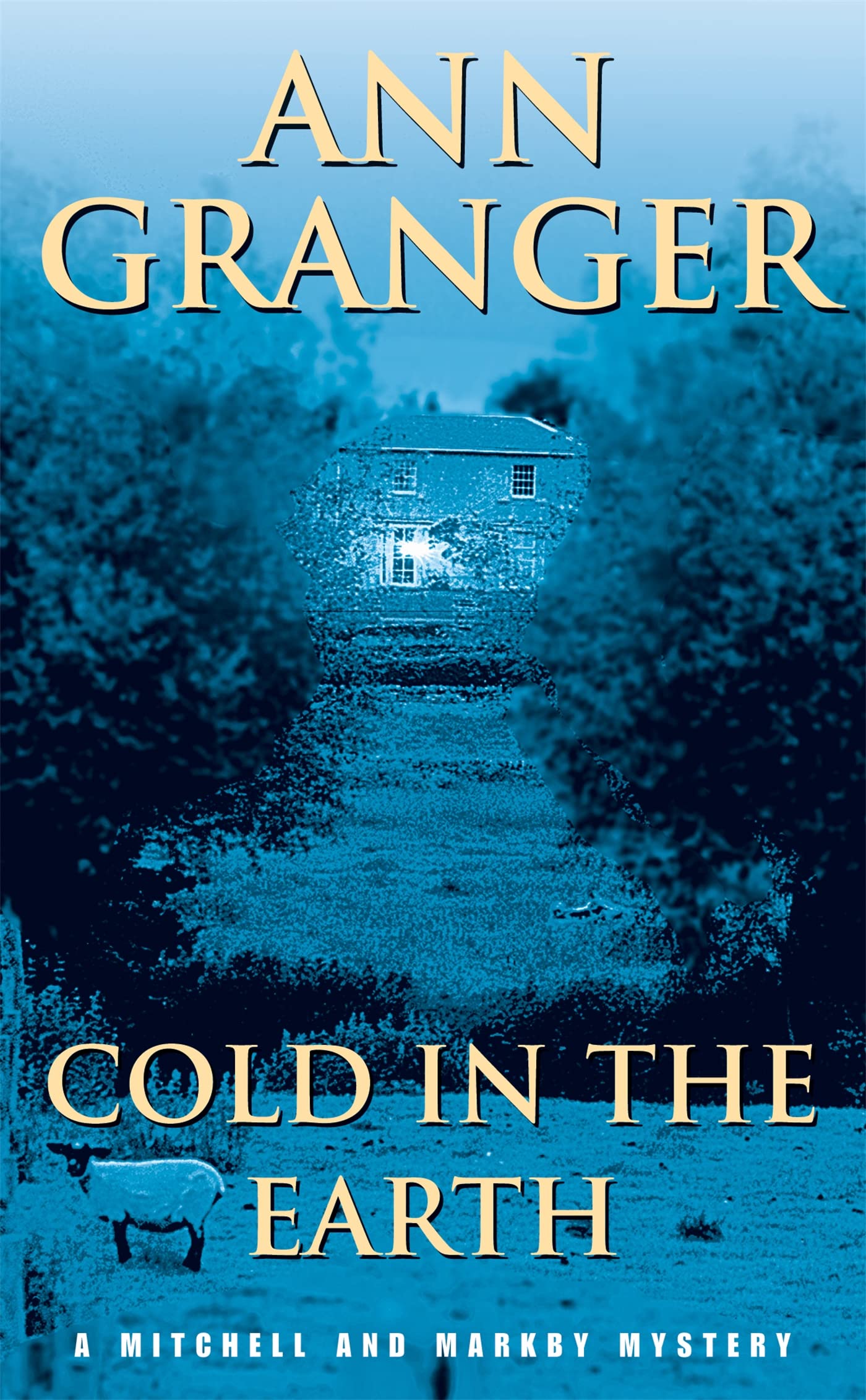 Cold in the Earth (Mitchell & Markby 3) by Ann Granger (Paperback Book)