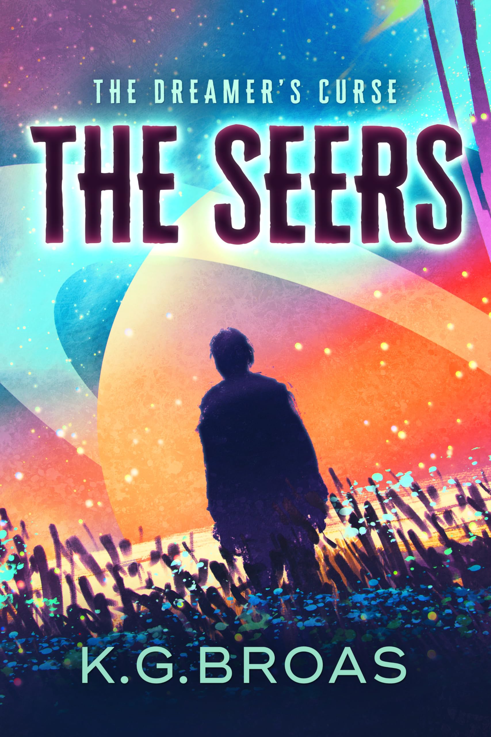 The Dreamer's Curse (The Seers Book 2)