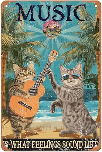 Metal Sign Funny Tin Sign Cats Music Is What Feelings Sound Like Signs Retro for Home Yard Bedroom Kitchen Garden Outdoor Decor 12x16 Inch