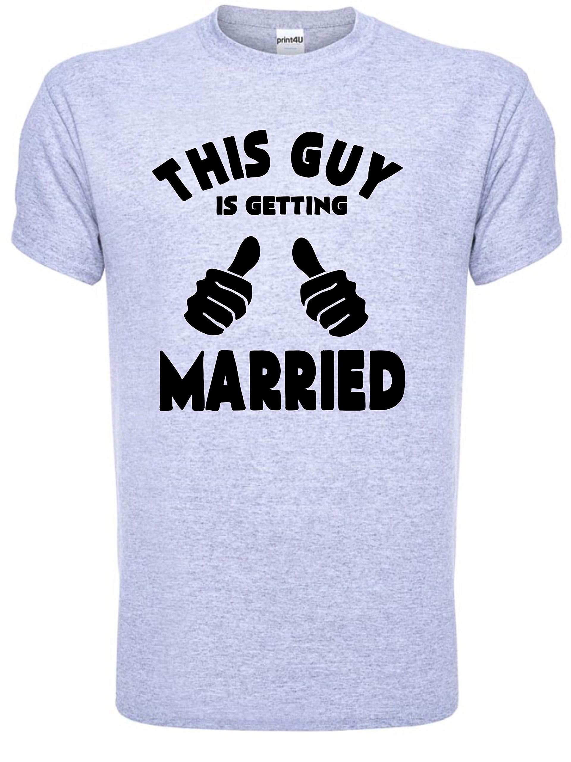 This Guy is Getting Married Mens T-Shirt Medium Grey Black Text