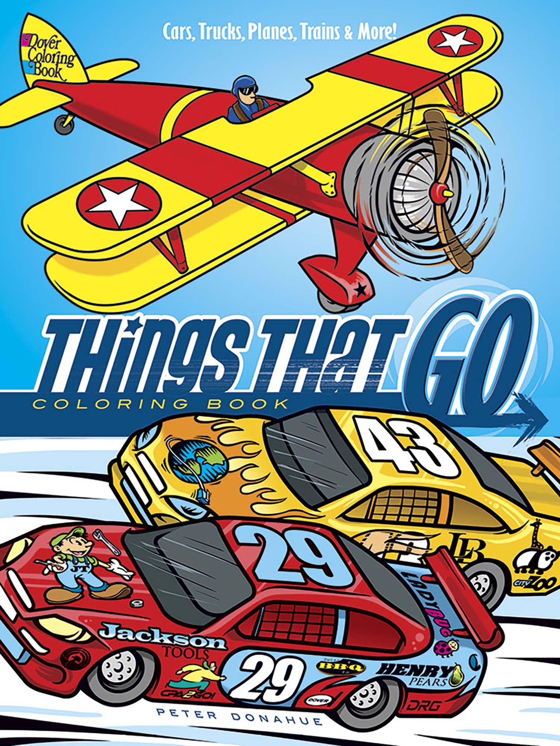 Things That Go Coloring Book: Cars, Trucks, Planes, Trains and More!