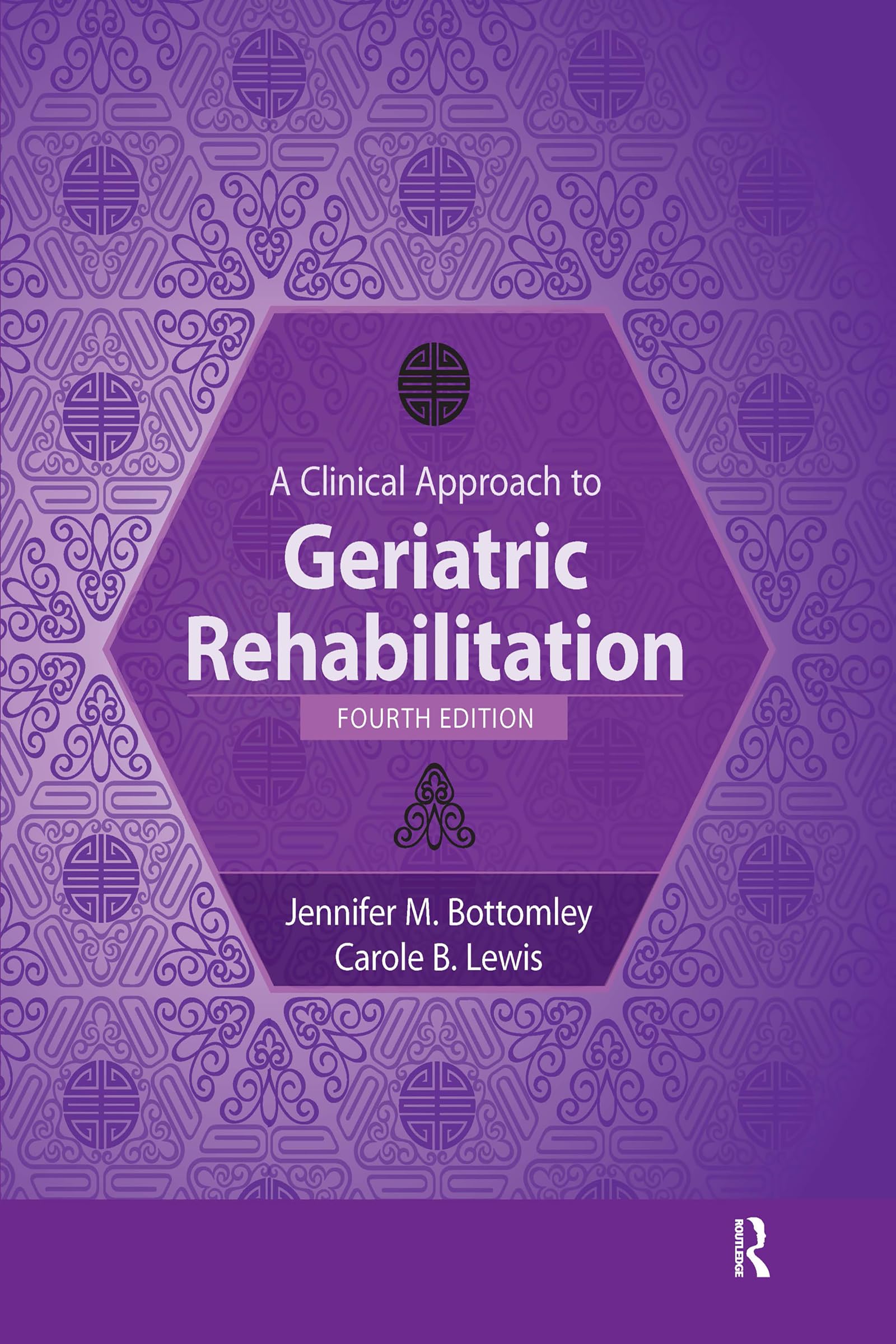 A Clinical Approach to Geriatric Rehabilitation (English Edition)