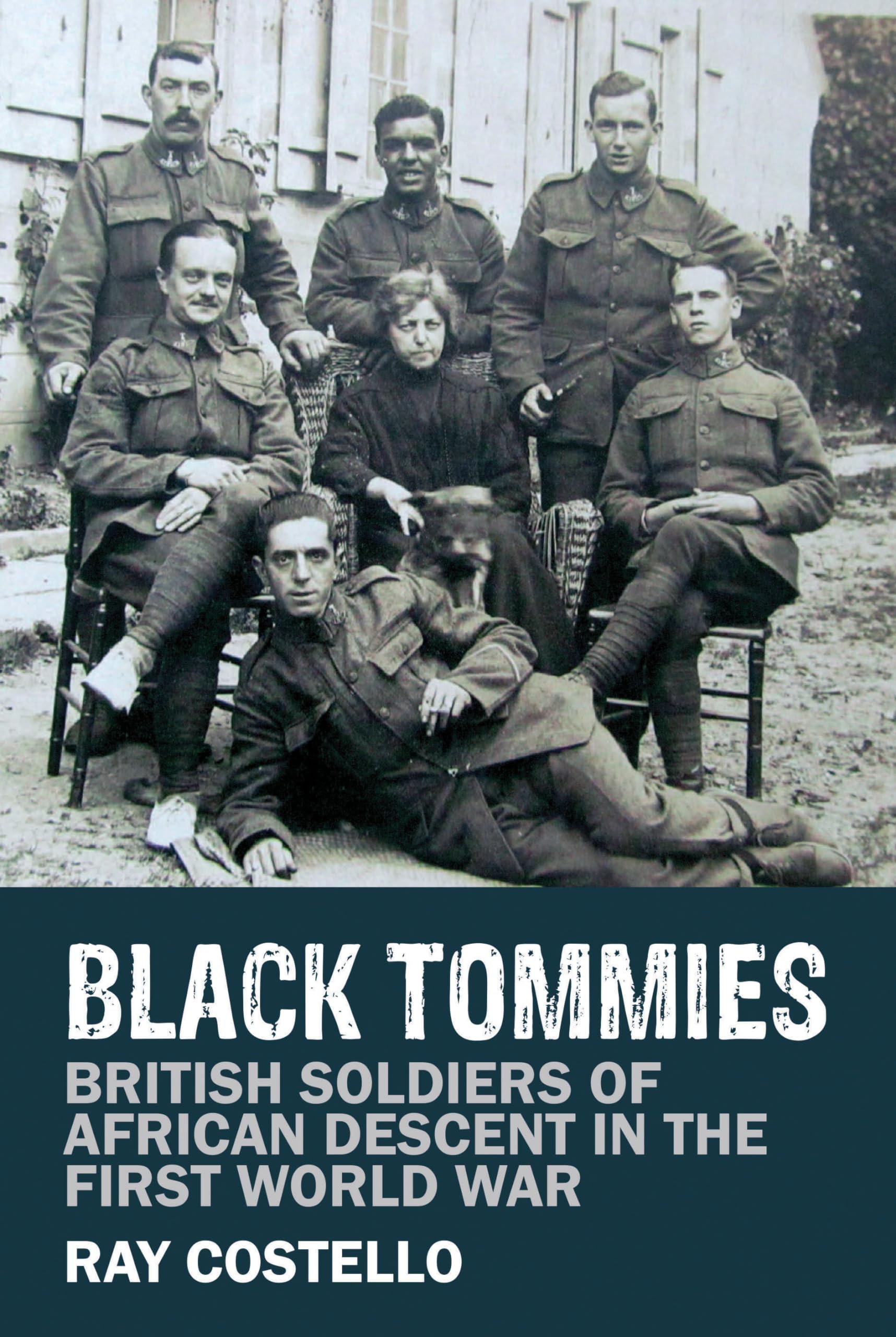 BLACK SOLDIERS WW1 British Army Men African Descent NEW First World War History