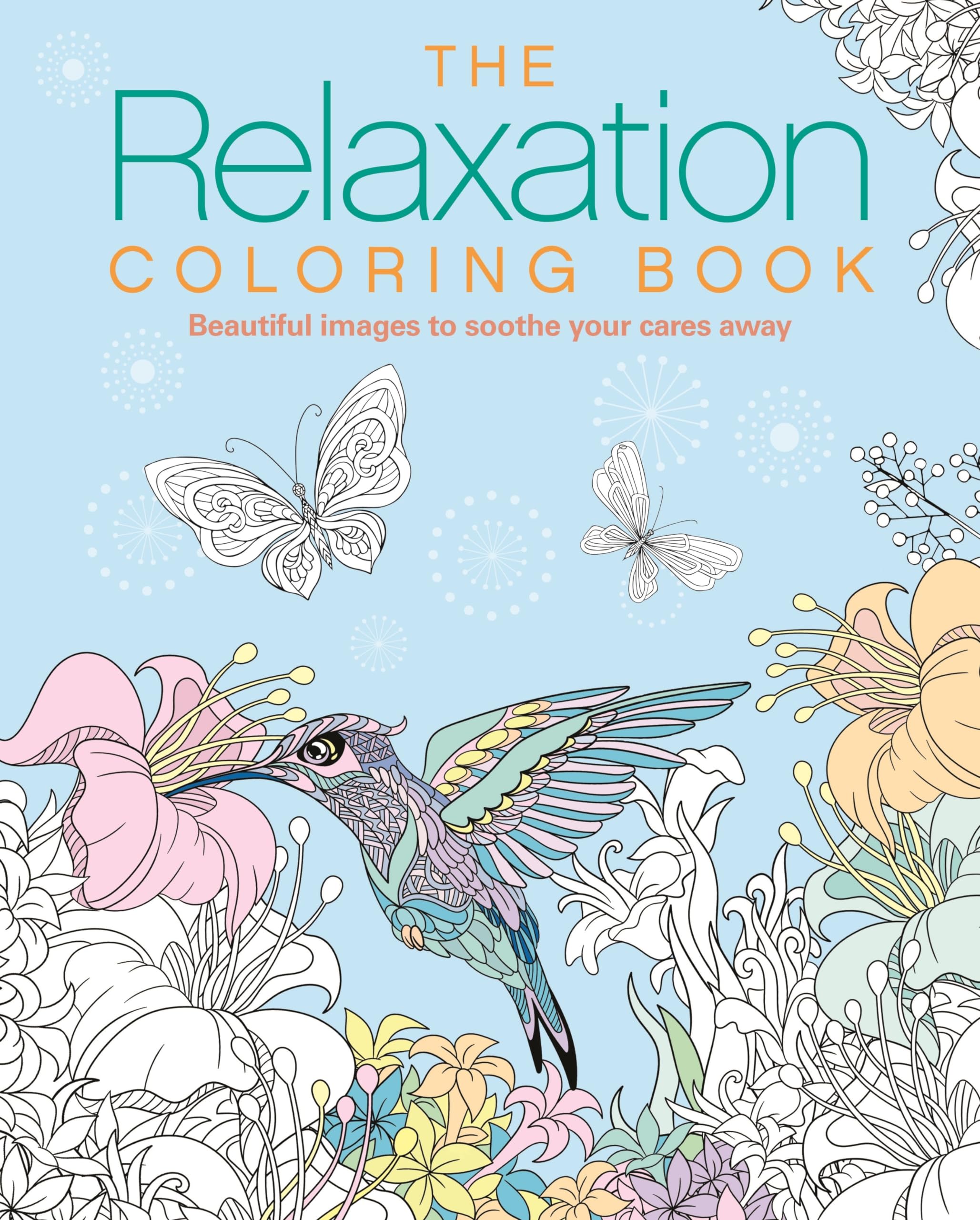 The Relaxation Coloring Book: Beautiful Images to Calm and Inspire (Sirius Creative Coloring)