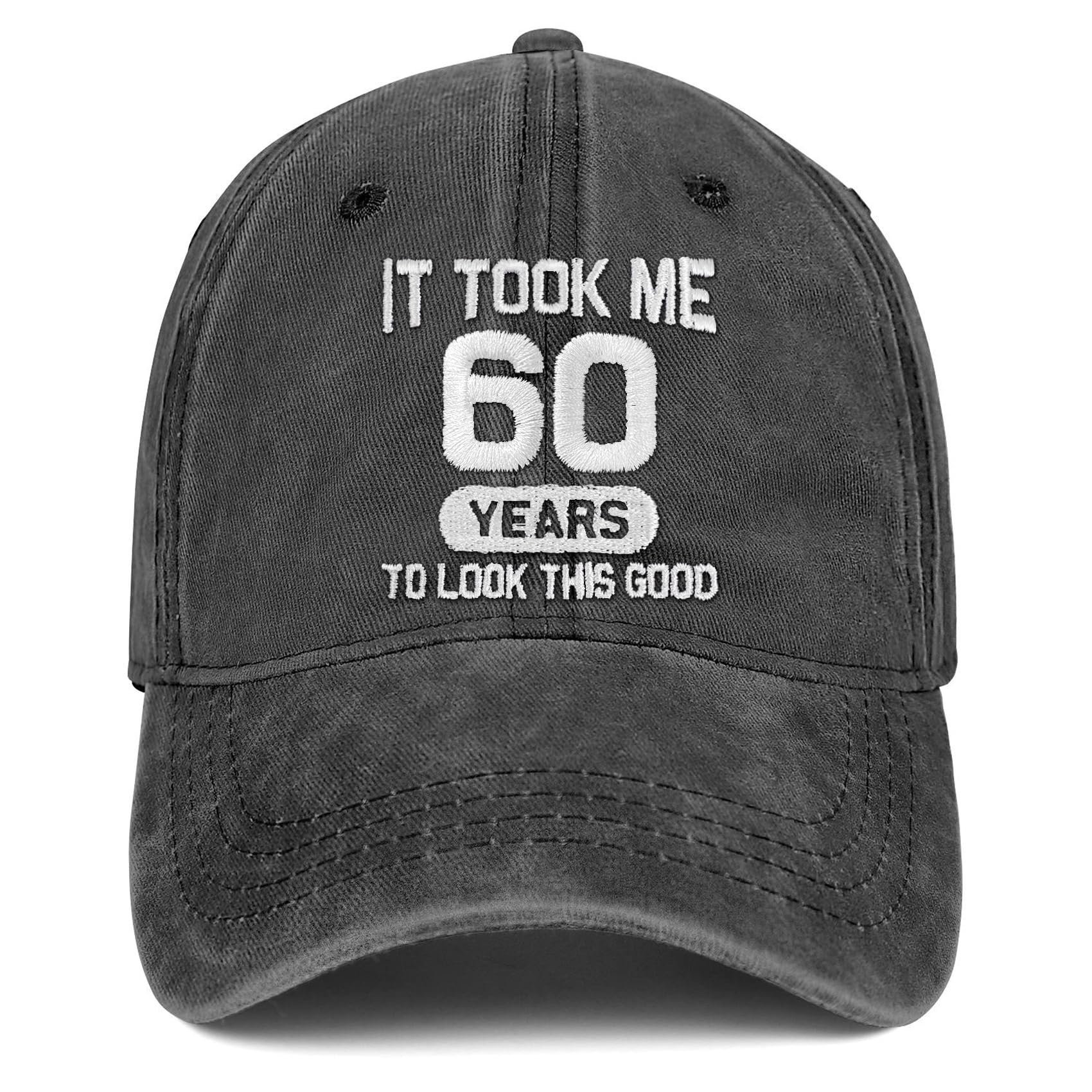 60th Birthday Gifts for Men Women 60 Year Old Gifts Decorations Took Me 60 Years to Look This Good Washed Cotton Hat