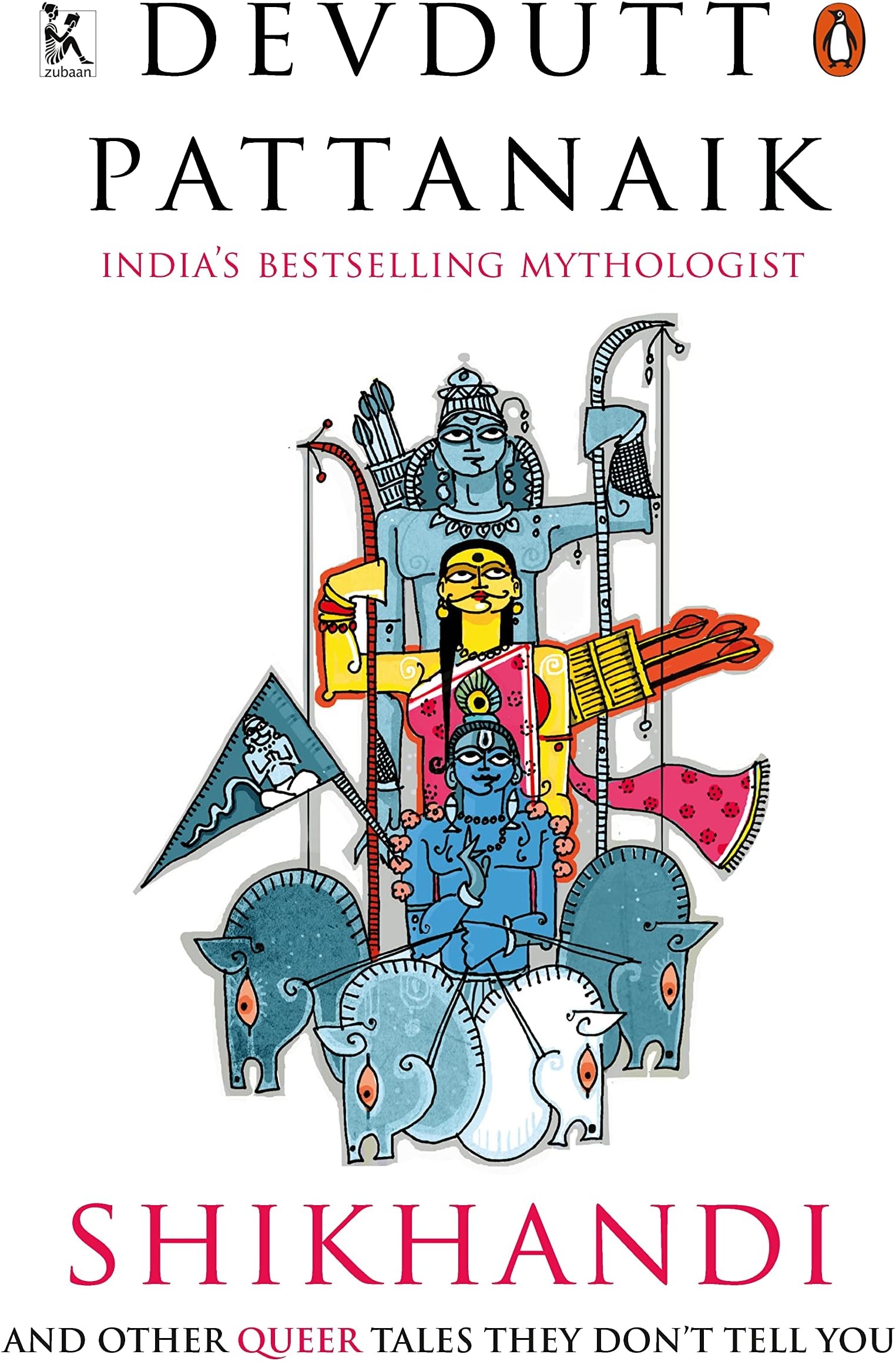 Shikhandi: And Other Queer Tales They Don't Tell You