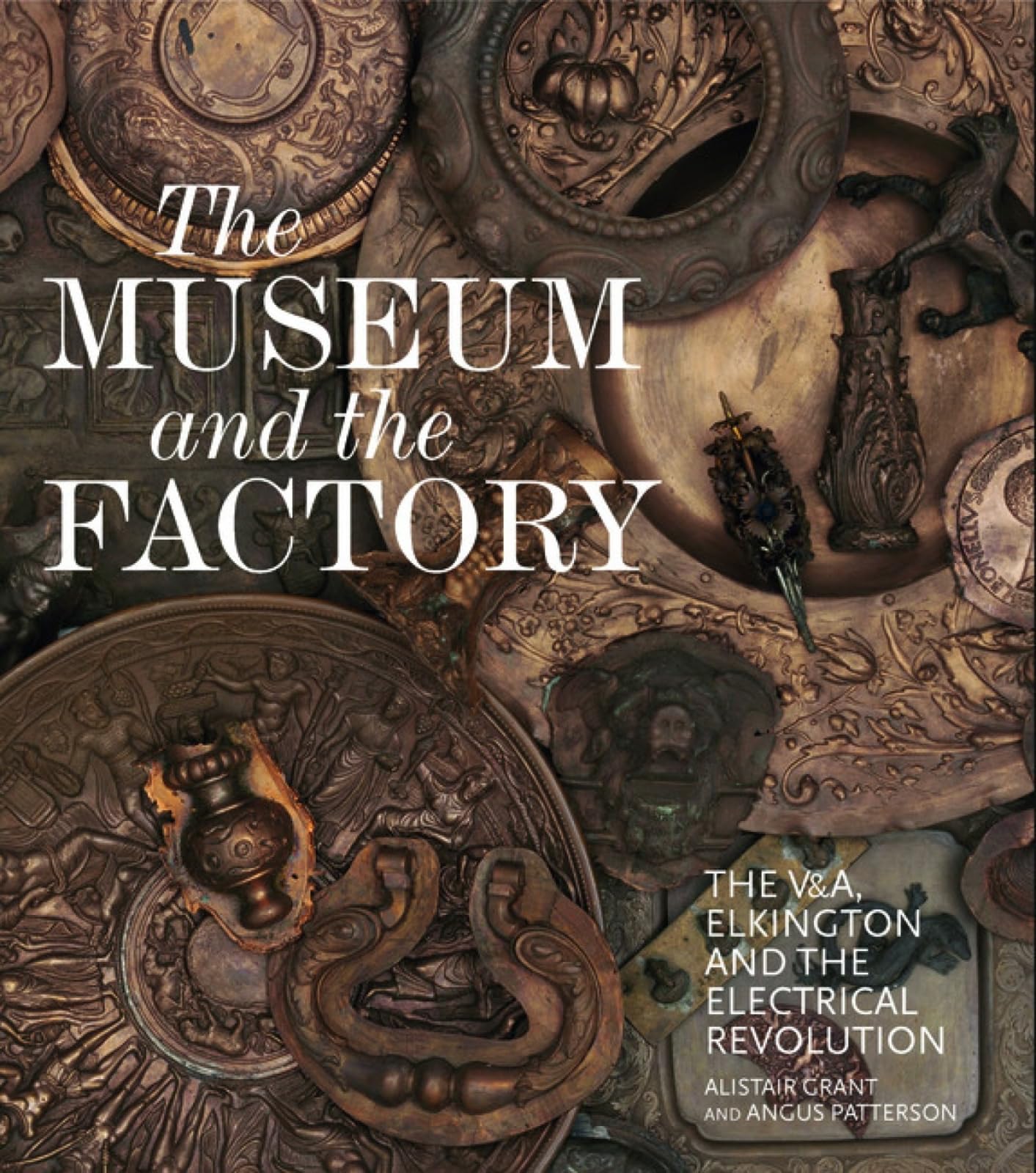 The Museum and the Factory : The V&A, Elkington and the Electrical Revolution