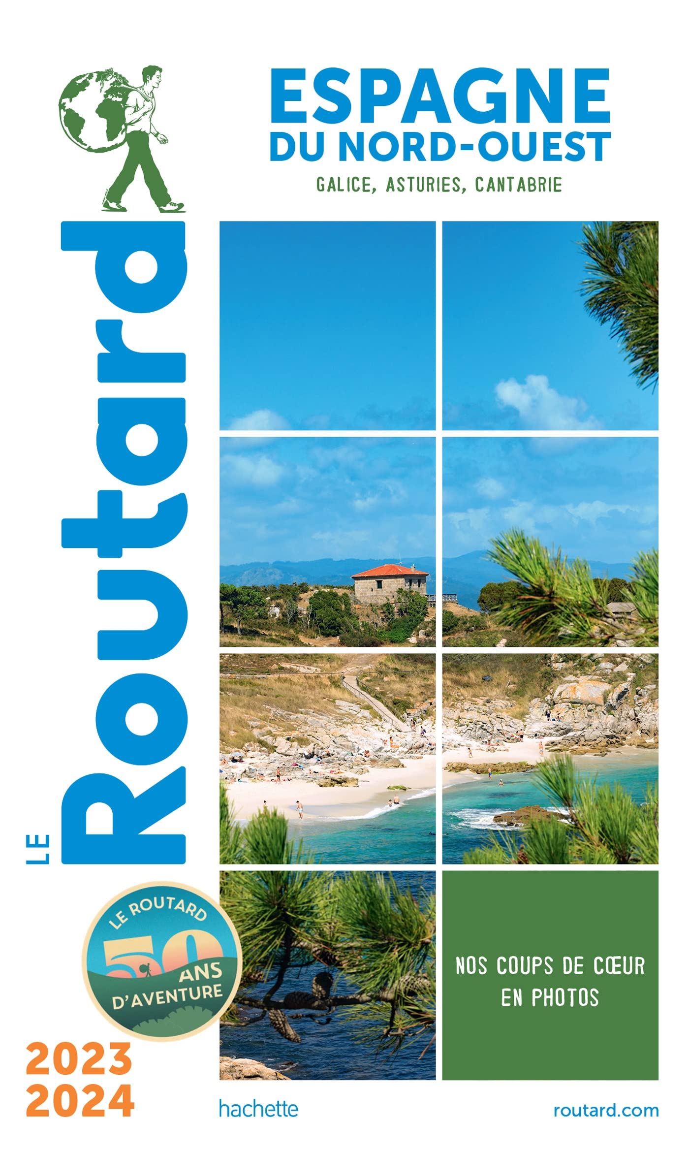 Guide du Routard Espagne du Nord-Ouest 2023/24: Galice, Asturies, Cantabrie