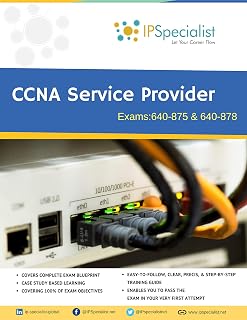 CCNA Service Provider Exam: 640-875 & 640-878 - Complete Guide