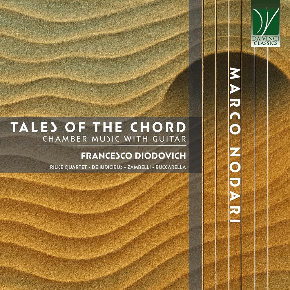 Nodari, Marco : Tales of the Chord - Musique de Chambre avec Guitare