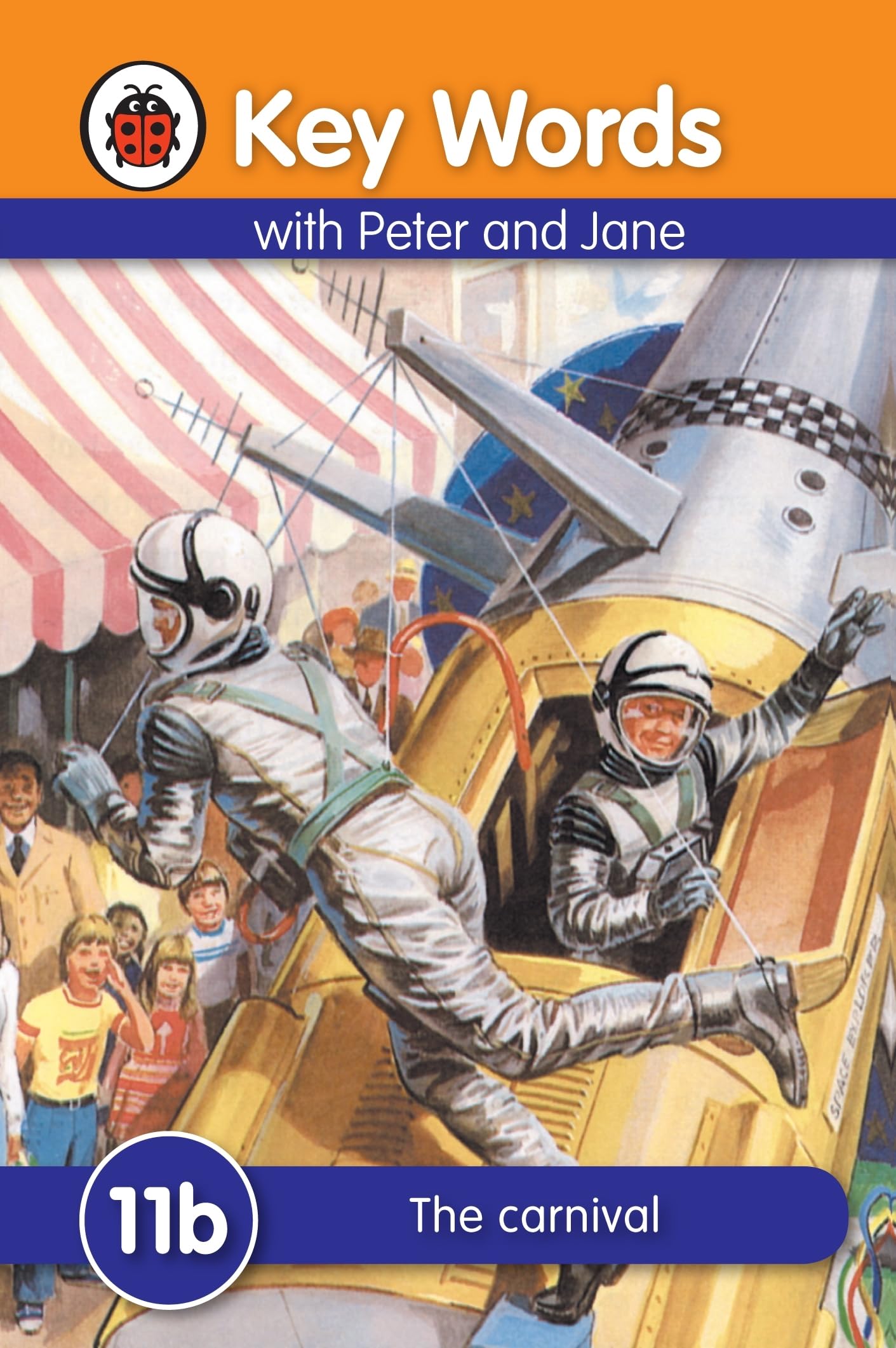 Key Words: 11b The carnival by  Ladybird, William Murray - 9781409301387