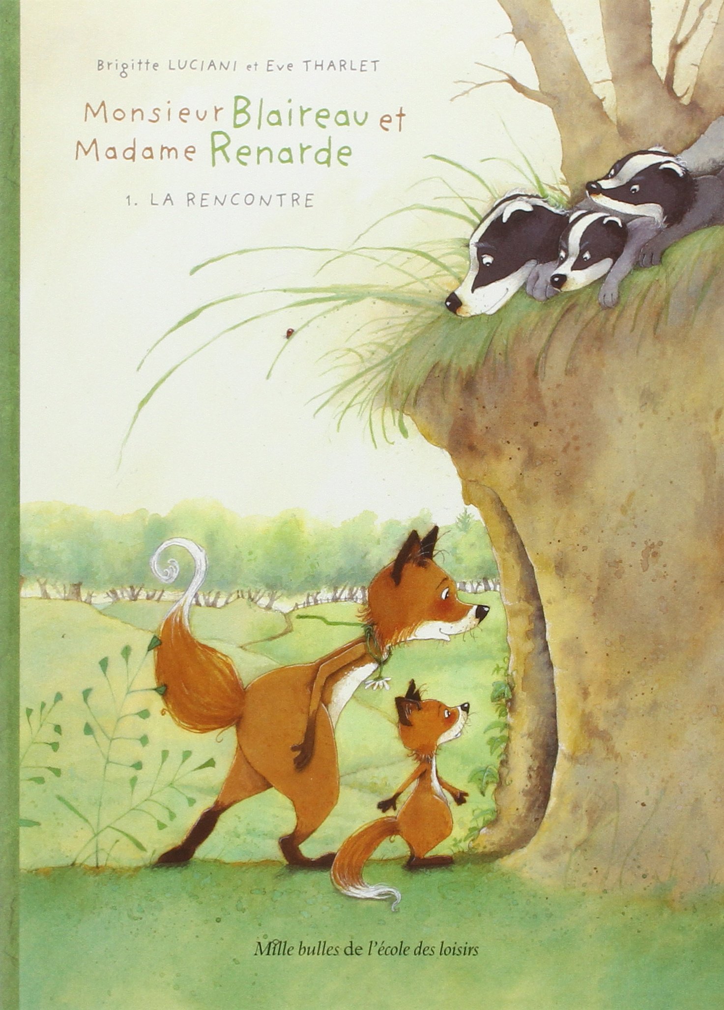 Monsieur Blaireau et Madame Renarde - Tome 1 - La