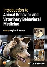 Introduction to Animal Behavior and Veterinary Behavioral Medicine