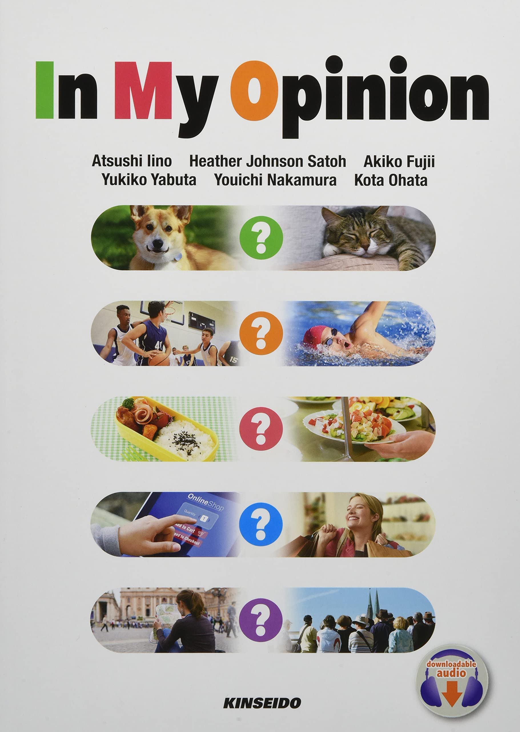 話して伸ばす発信型英語演習: In My Opinion | 飯野 厚 |本 | 通販