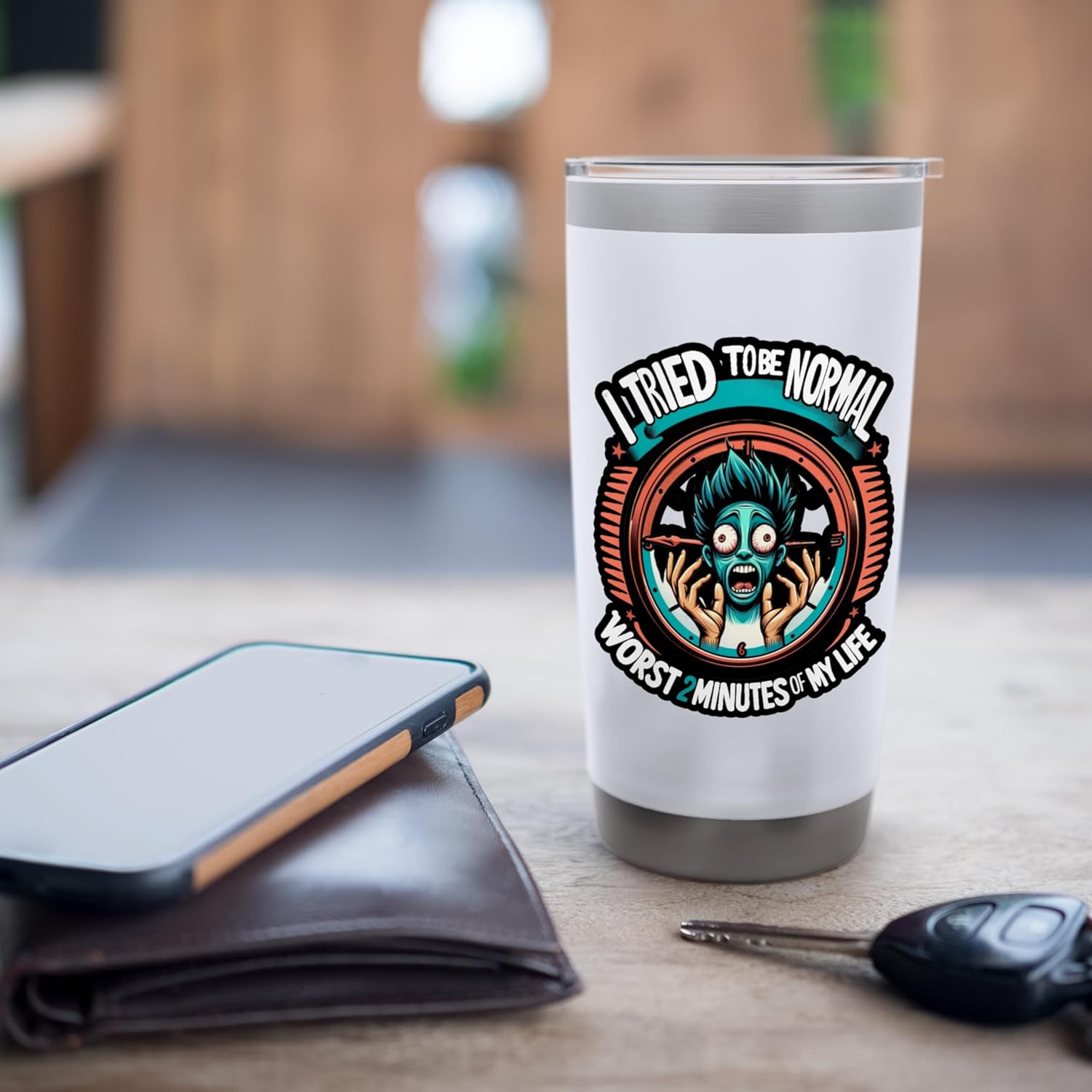 I Tried to be Normal, Worst 2 Minutes of My Life, Unique Stainless Steel Insulated Tumbler - Image 7