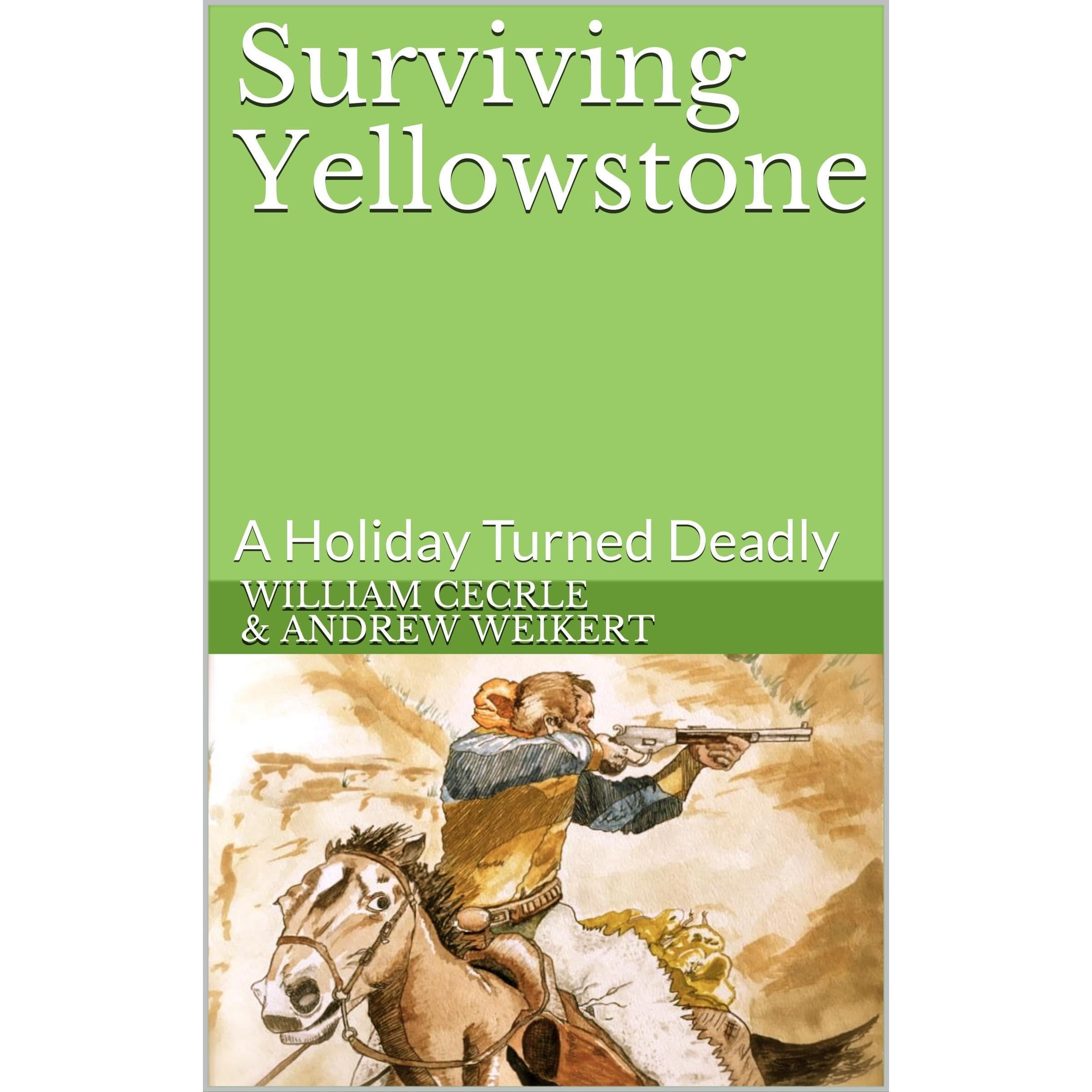 Surviving Yellowstone