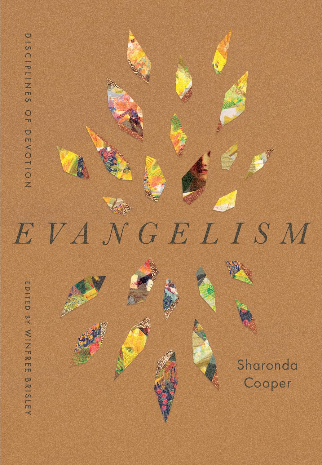 Evangelism (Disciplines of Devotion)