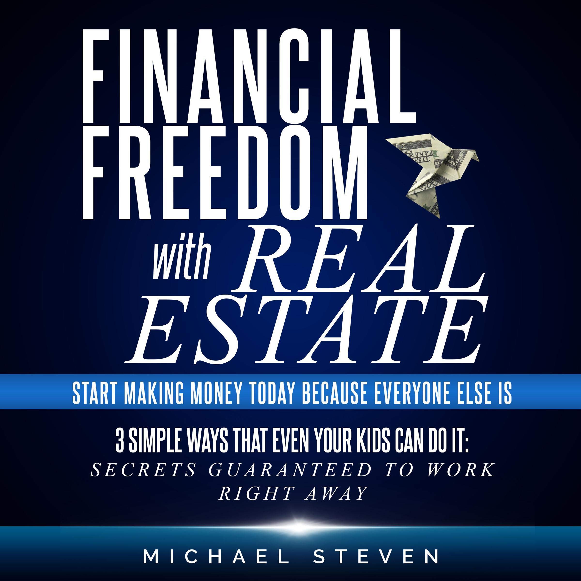 Cover art for Financial Freedom with Real Estate
