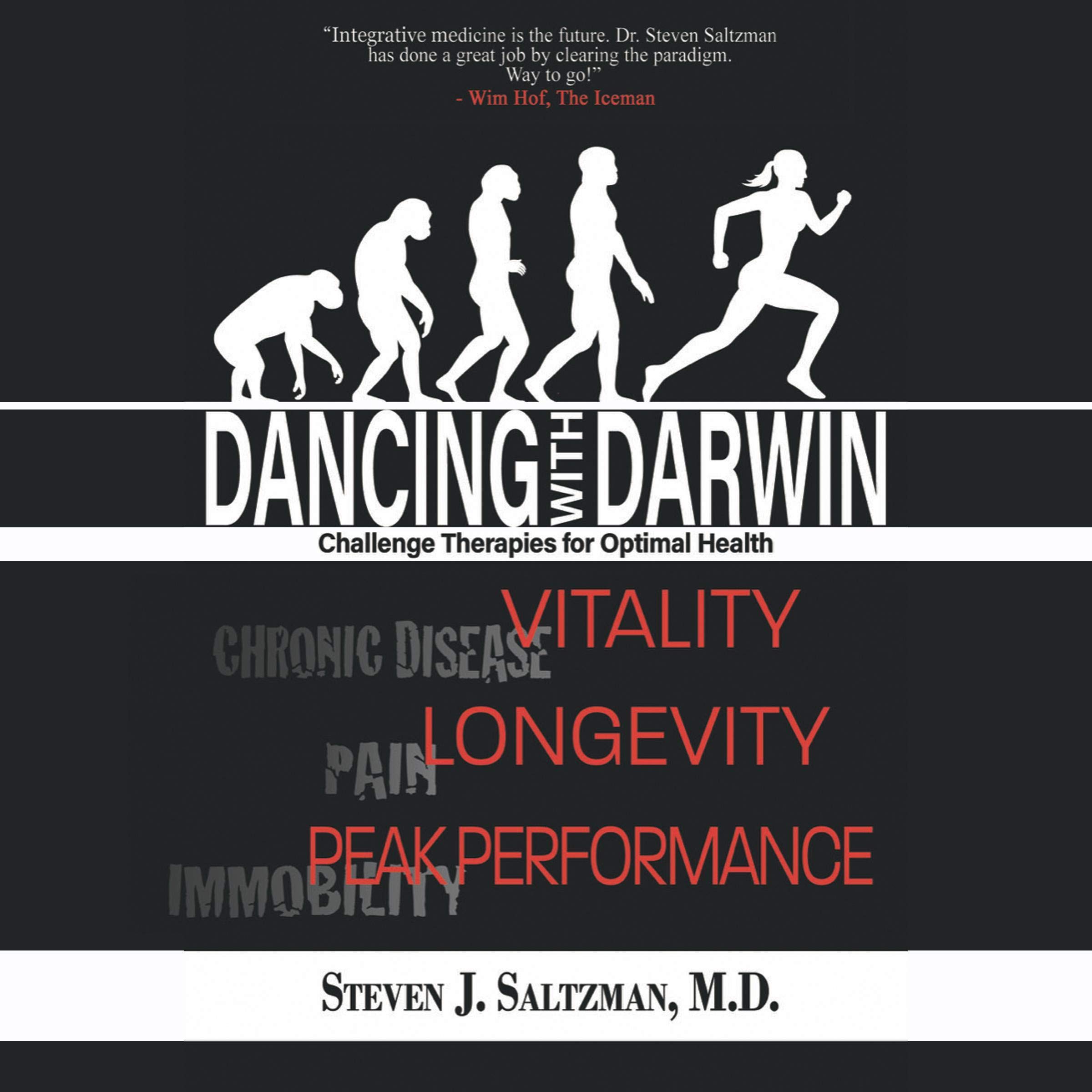 Dancing with Darwin: Challenge Therapies for Optimal Health