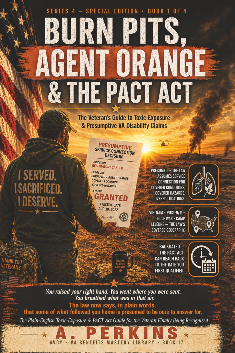 Burn Pits, Agent Orange & the PACT Act: The Veteran's Guide to Toxic-Exposure & Presumptive VA Disability Claims