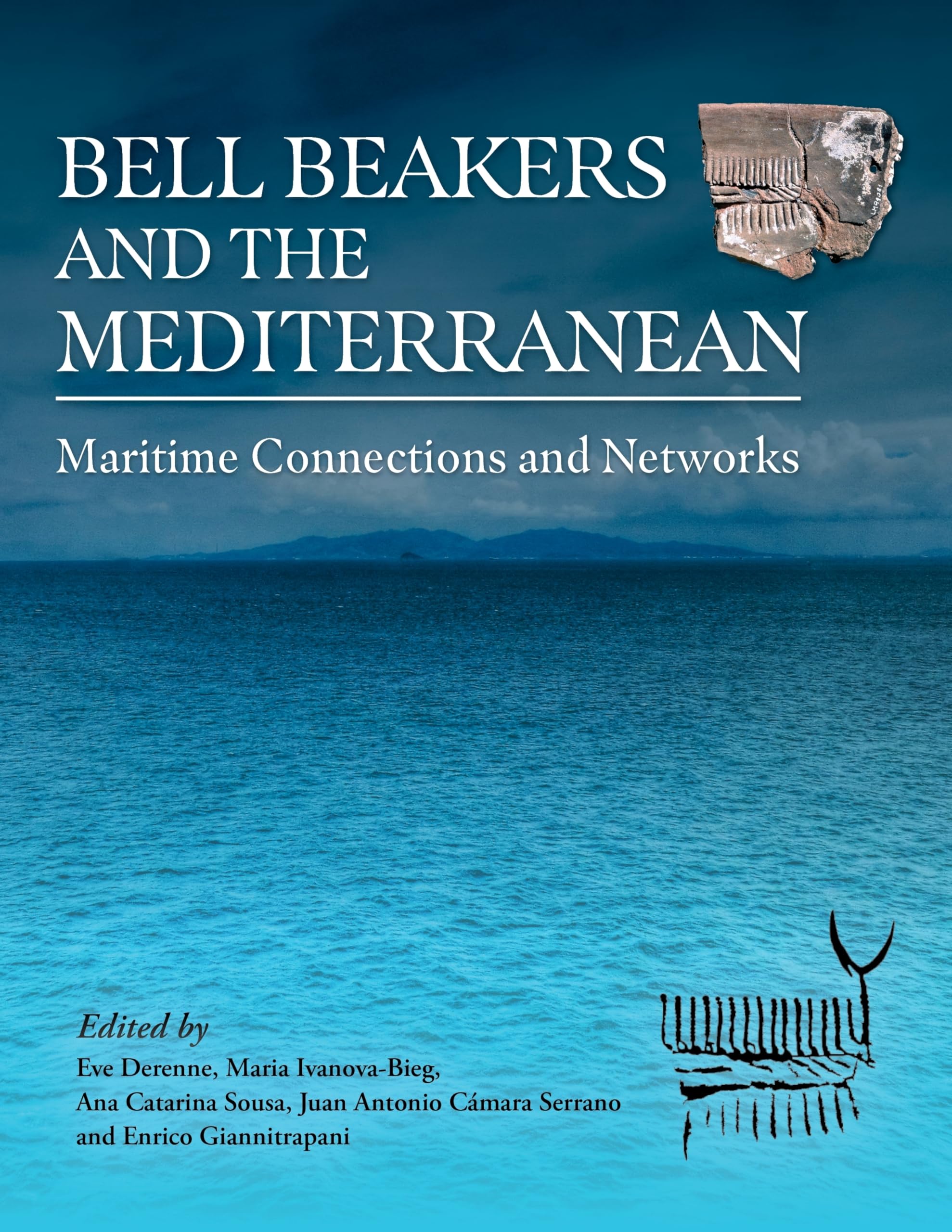 Bell Beakers and the Mediterranean: Maritime Connections and Networks
