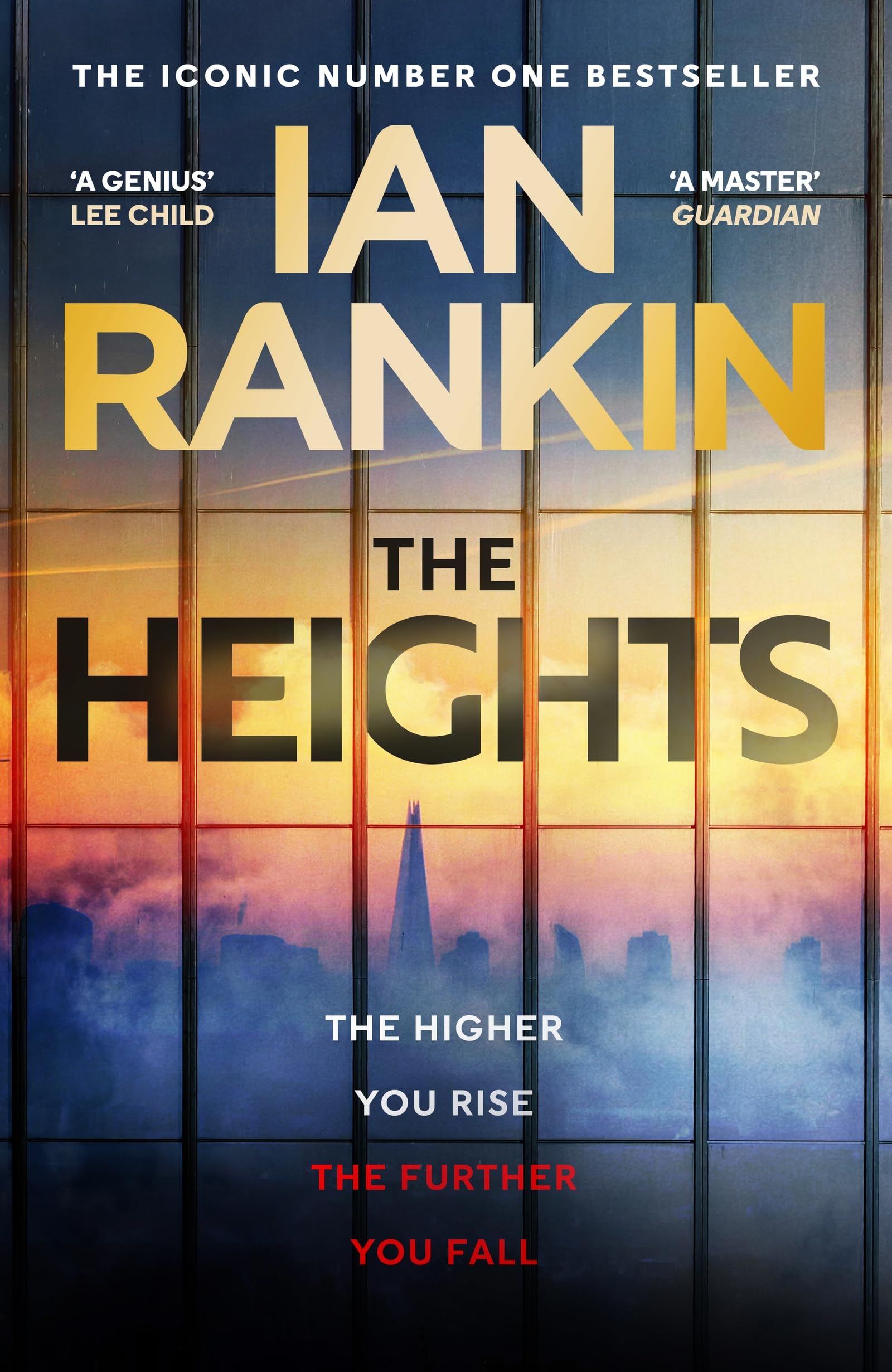 The Heights: The First Standalone Thriller In Two Decades From The Number One Bestseller - OUT NOW