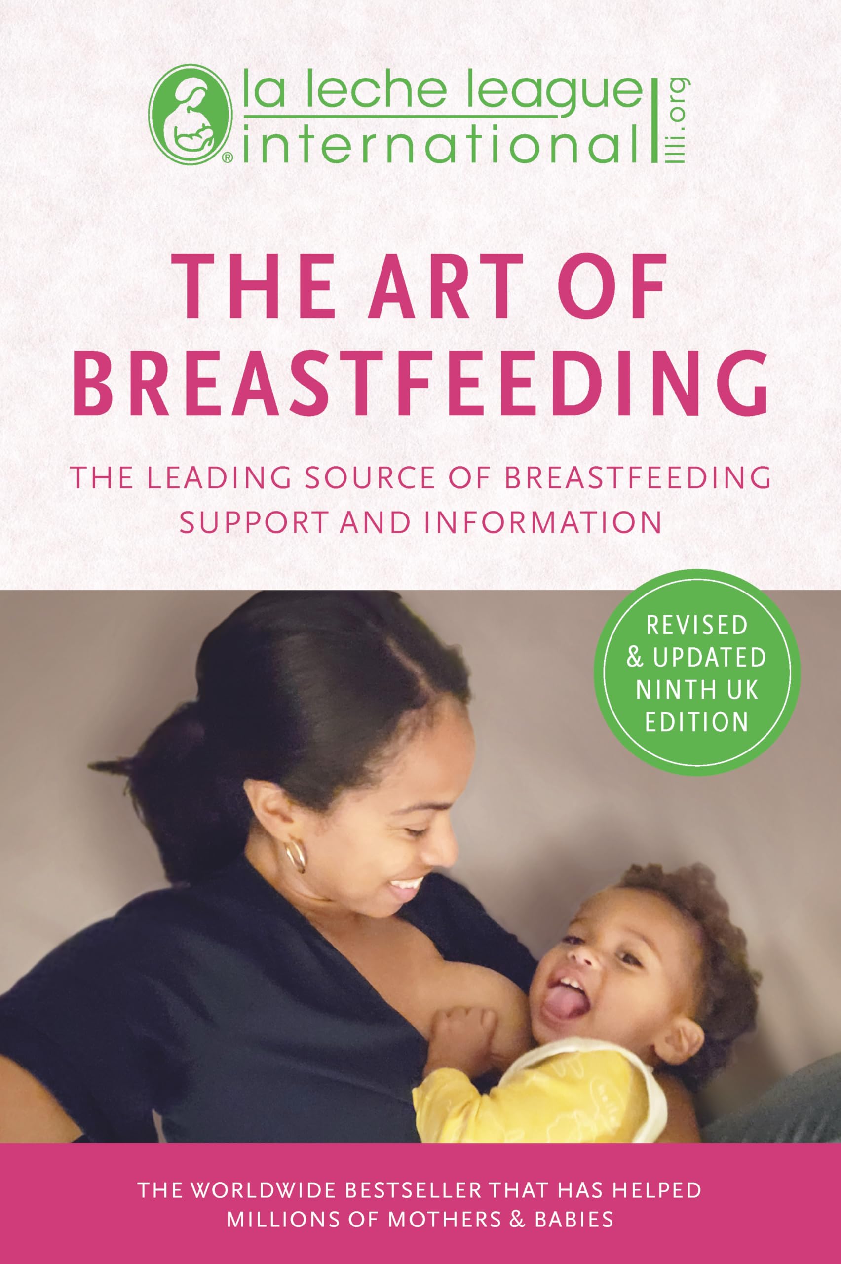 The Art of Breastfeeding by La Leche League International (Paperback Book)