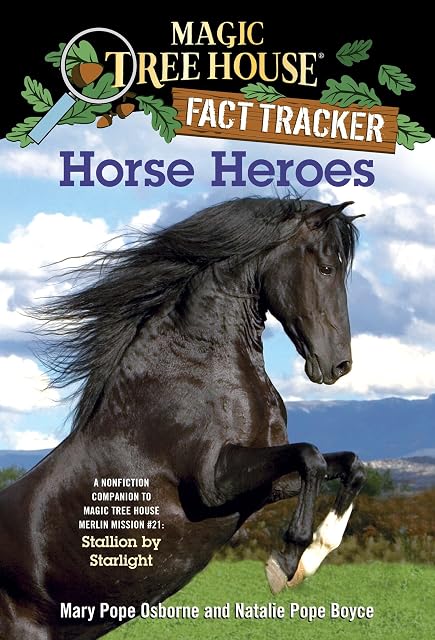 Portada de Horse Heroes: A Nonfiction Companion to Magic Tree House Merlin Mission #21: Stallion by Starlight: 27