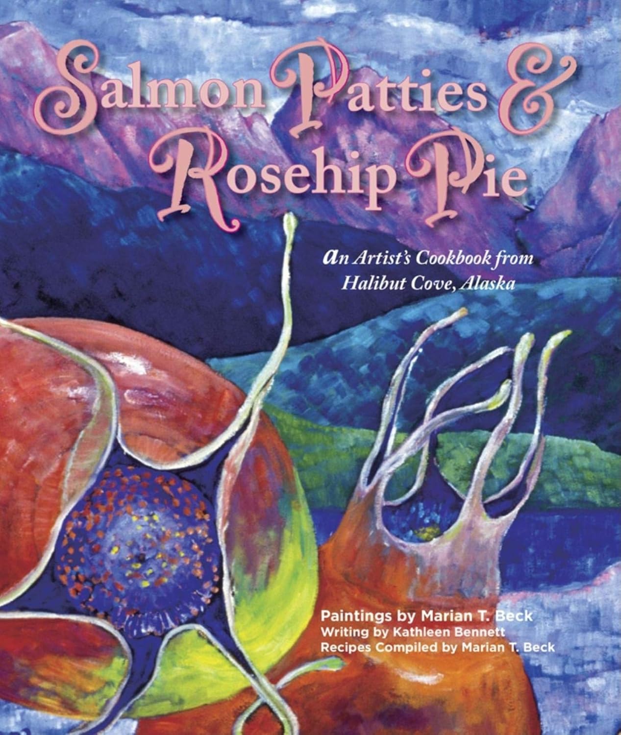 Amazon.co.jp Salmon Patties & Rosehip Pie An Artist's Cookbook from