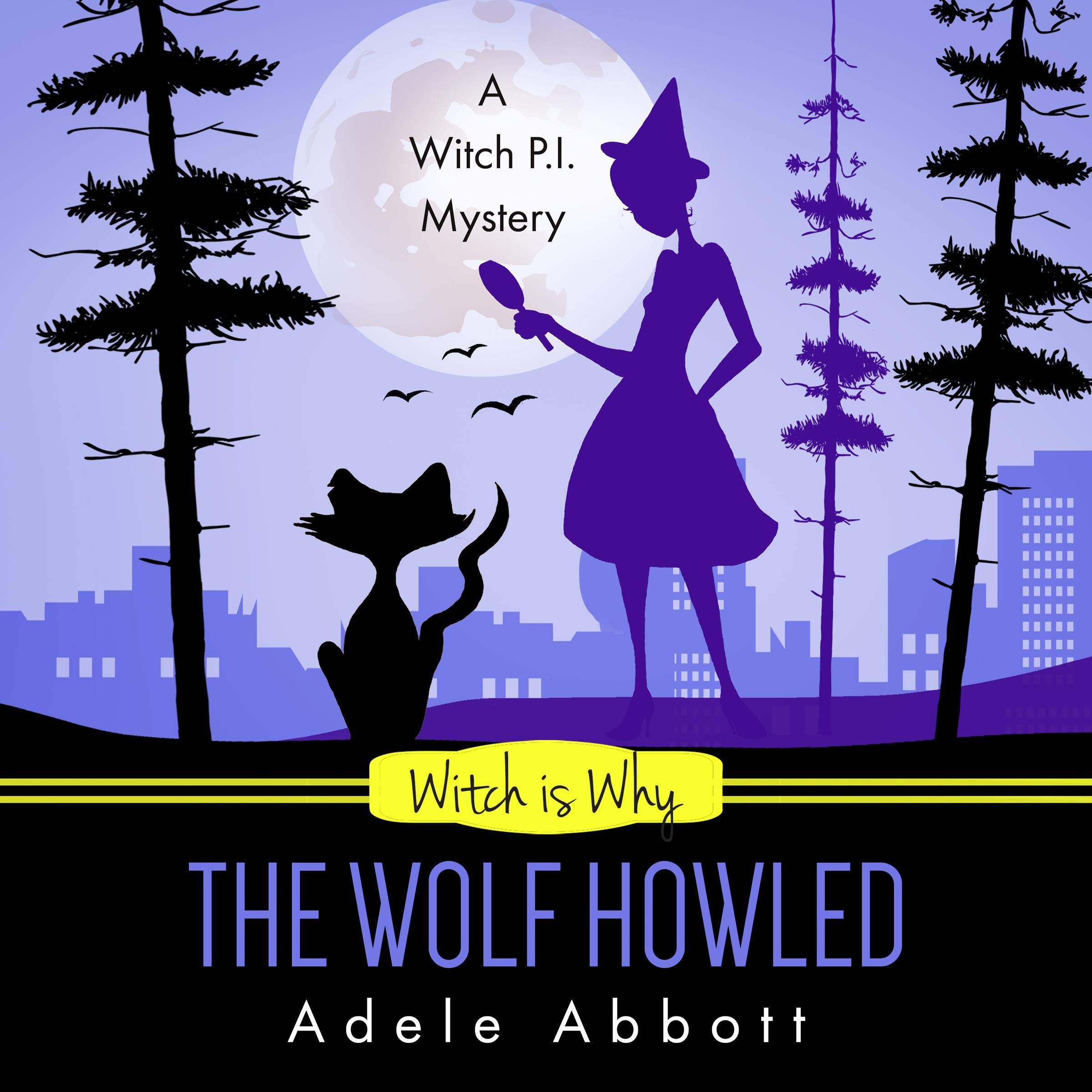 Cover art for Witch Is Why the Wolf Howled