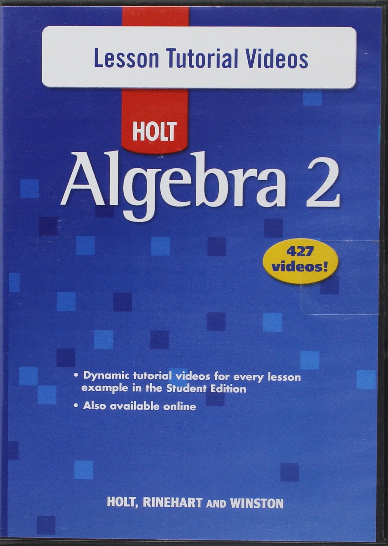 Algebra 2, Lesson Tutorial Videos: Holt Algebra 2