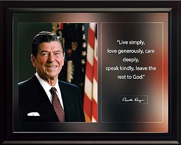 Ronald Reagan Live Simply Poster, Print, Picture or Framed Photograph, Reagan Collection Presidential Wall Art Decor and Gifts 8x10 Framed
