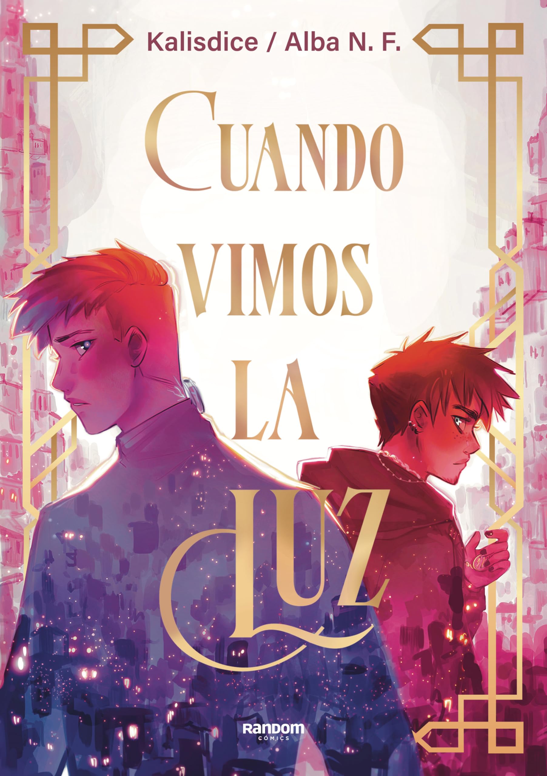 Cuando vimos la luz (Ficción)