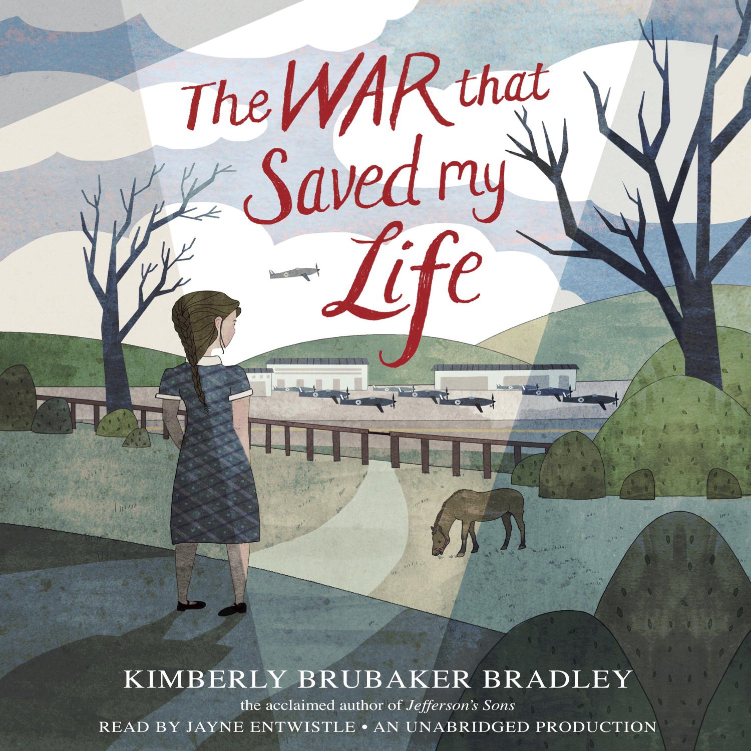 The War That Saved My Life