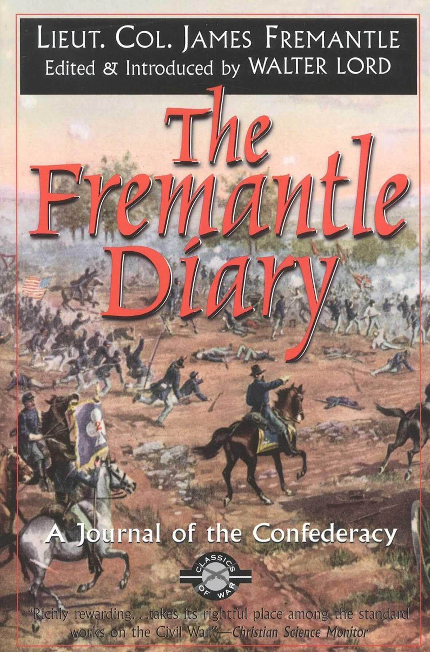The Fremantle Diary: A Journal of the Confederacy