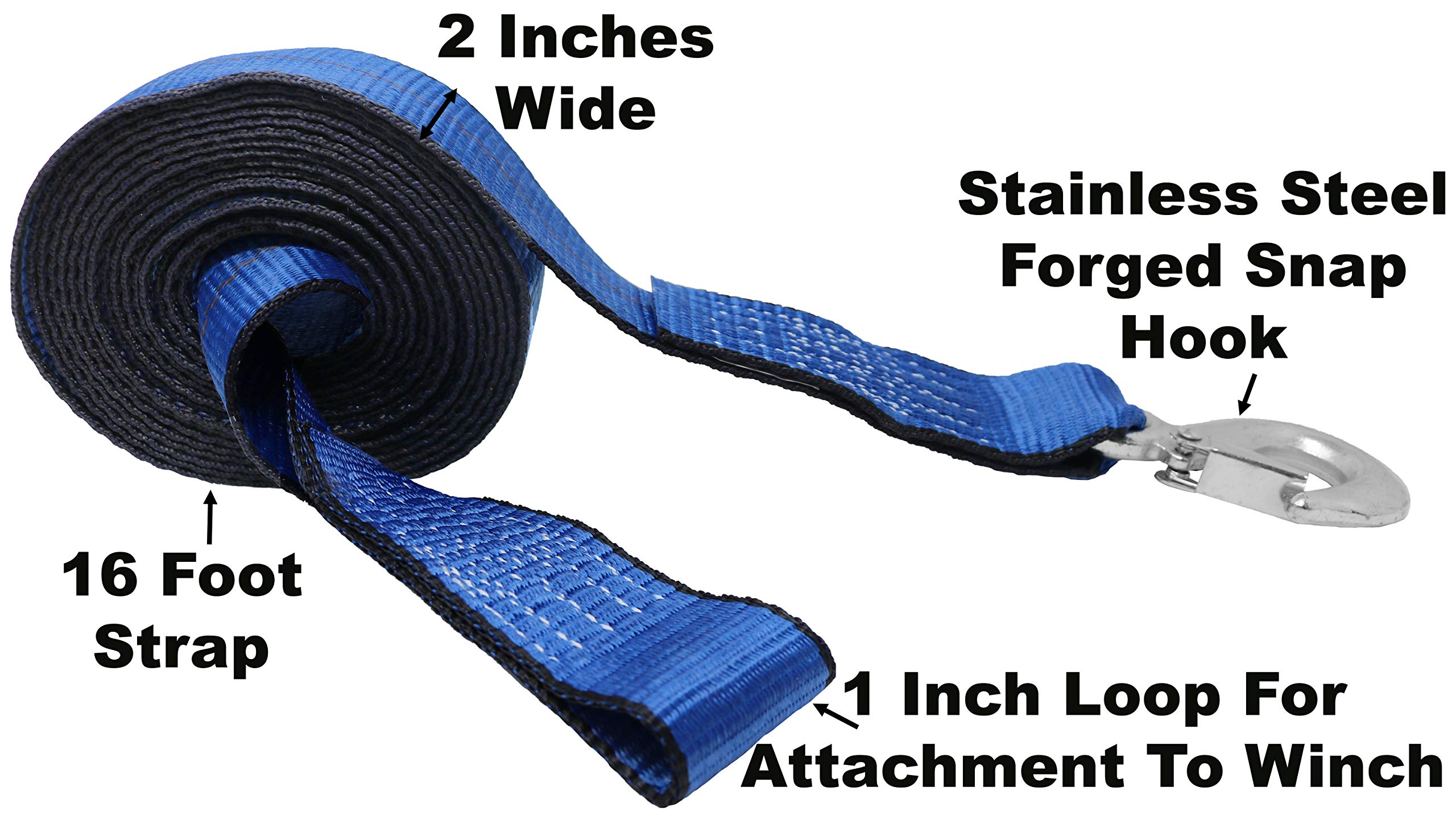 CustomTieDowns 2 Inch x 20 Foot Boat Winch Strap. 1 Inch Flat Sewn Loop On One End. Stainless Forged Snap Hook On Opposite End. 2 Inch Gray Polyester Webbing with Black Edges. (Blue, 20 Feet)