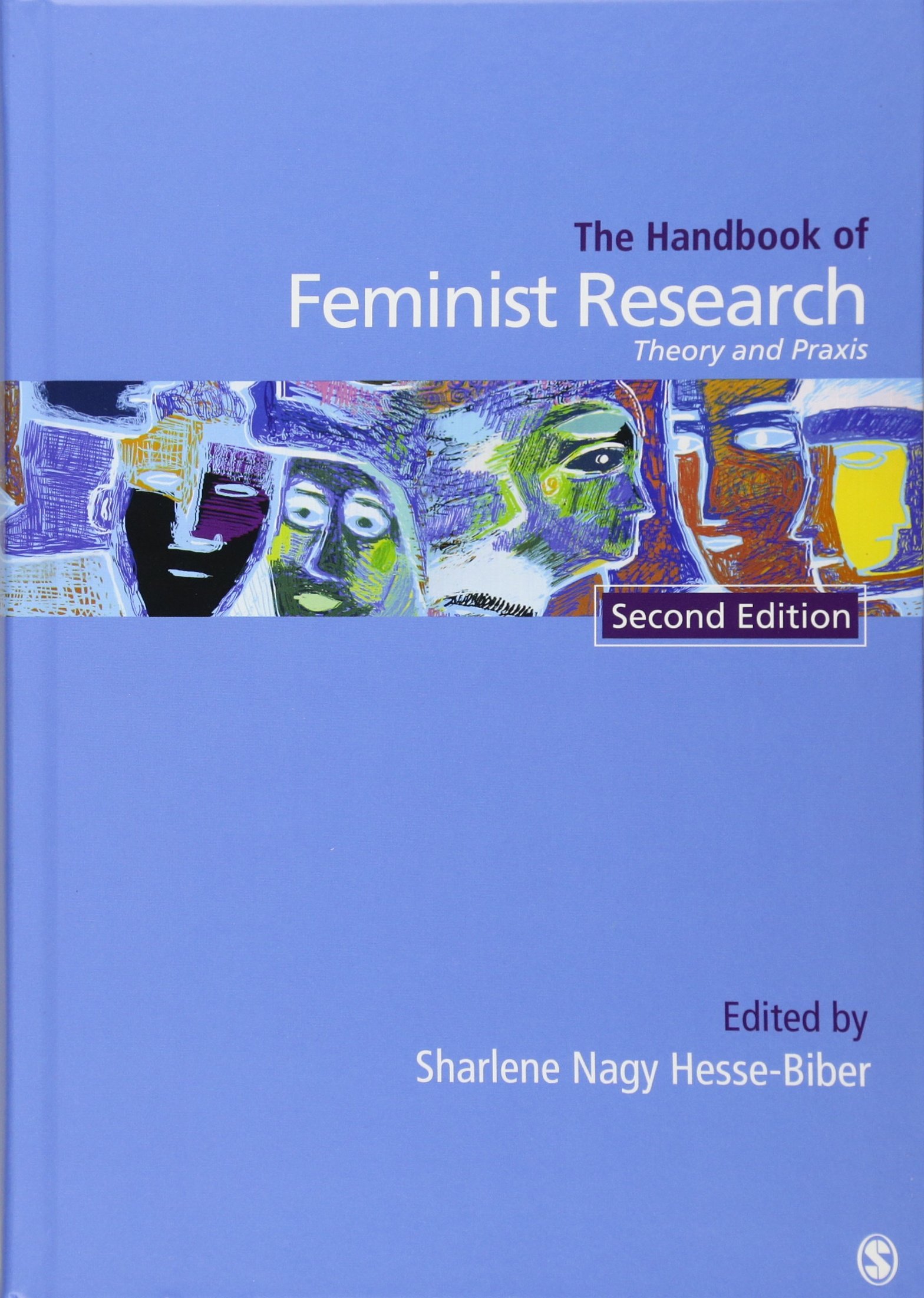Handbook of Feminist Research by Sharlene Nagy Hesse-Biber HARDBACK