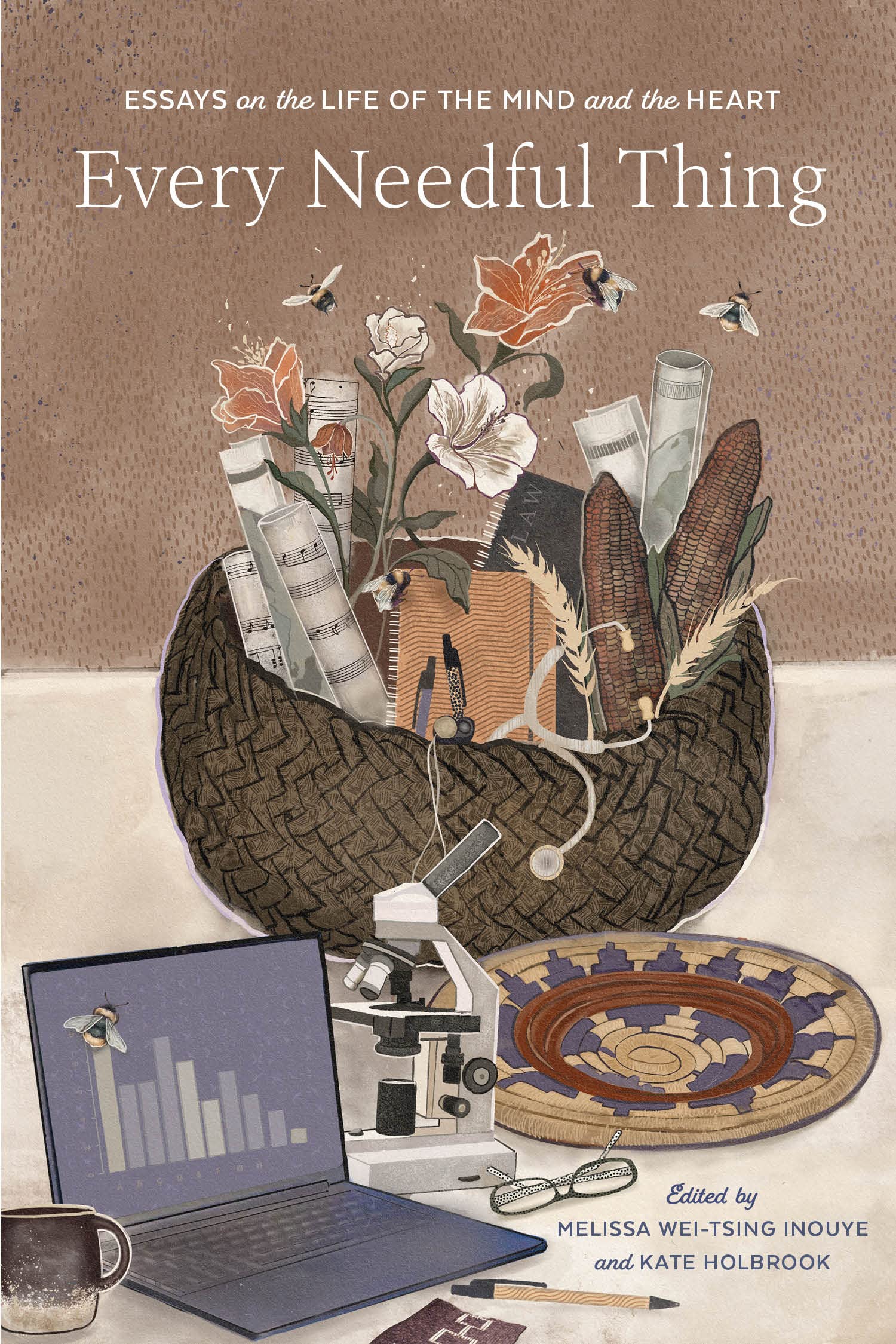 Every Needful Thing: Essays on the Life of the Mind and Heart