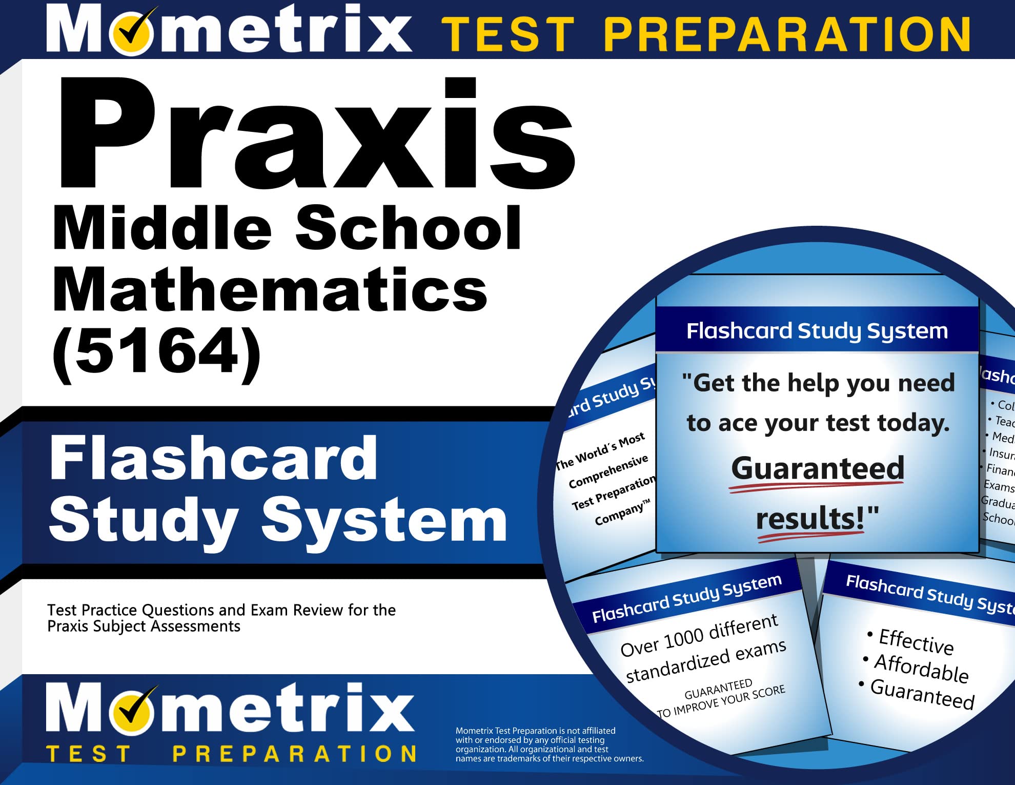 Praxis Middle School Mathematics (5164) Flashcard Study System: Test Practice Questions and Exam Review for the Praxis Subject Assessments