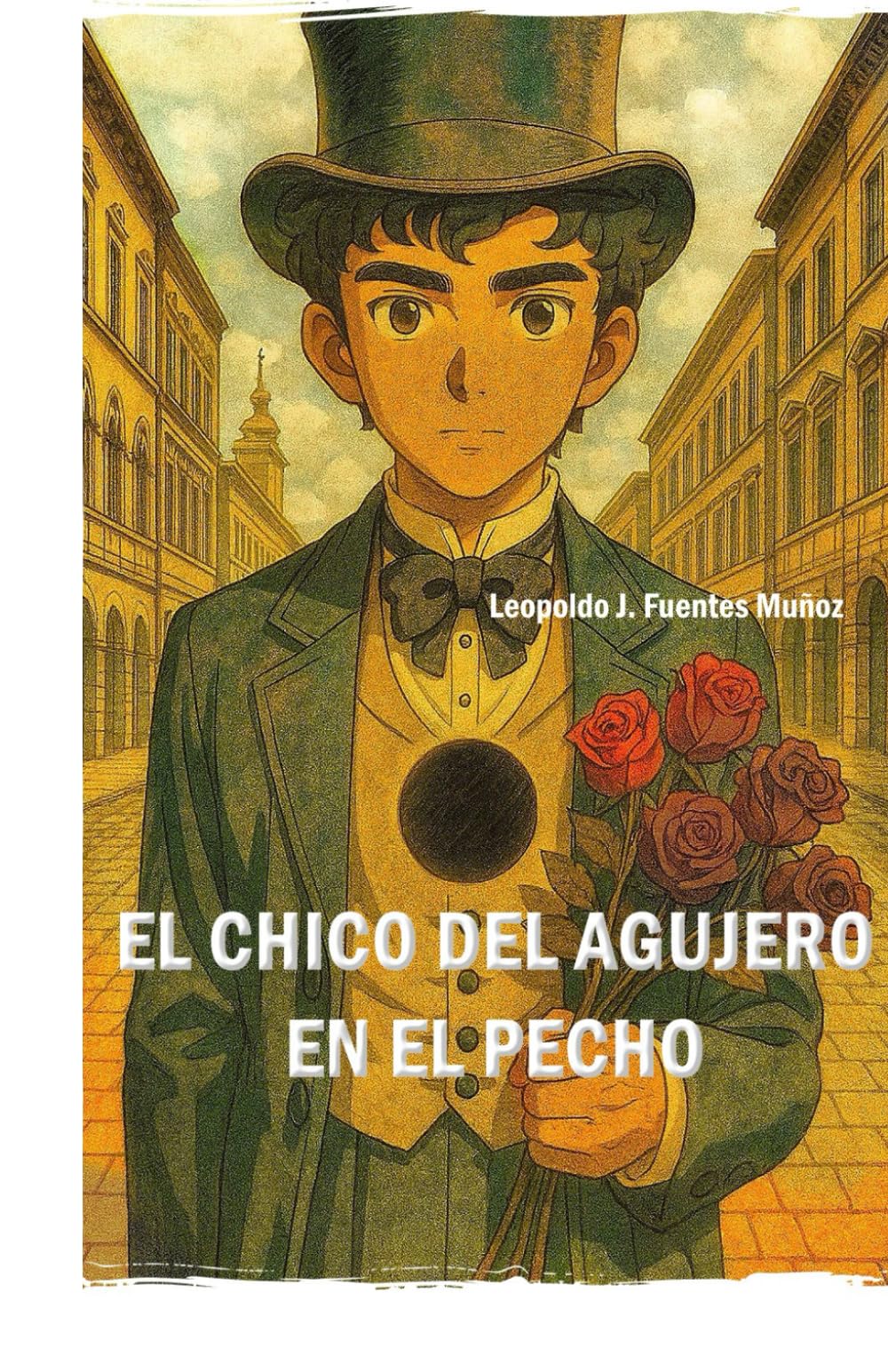 EL CHICO DEL AGUJERO EN EL PECHO