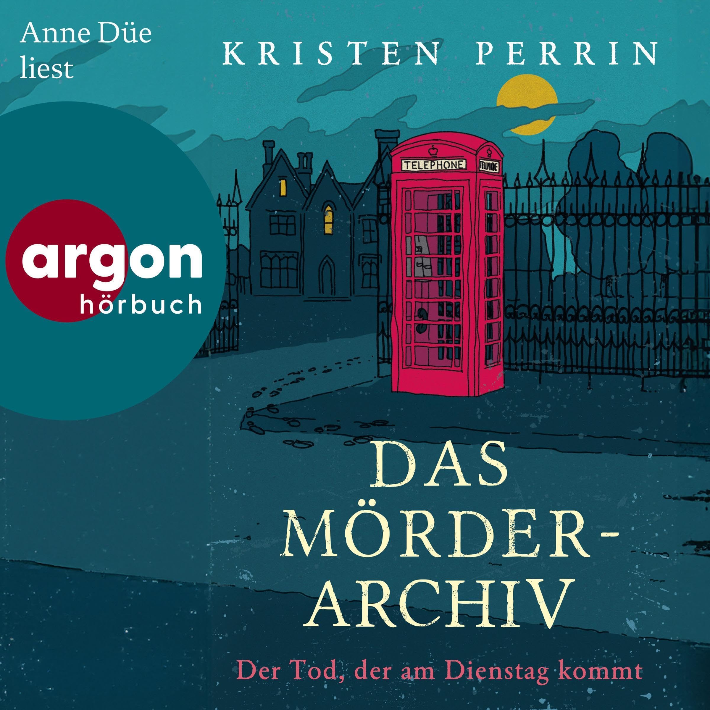 Cover art for Das Mörderarchiv. Der Tod, der am Dienstag kommt